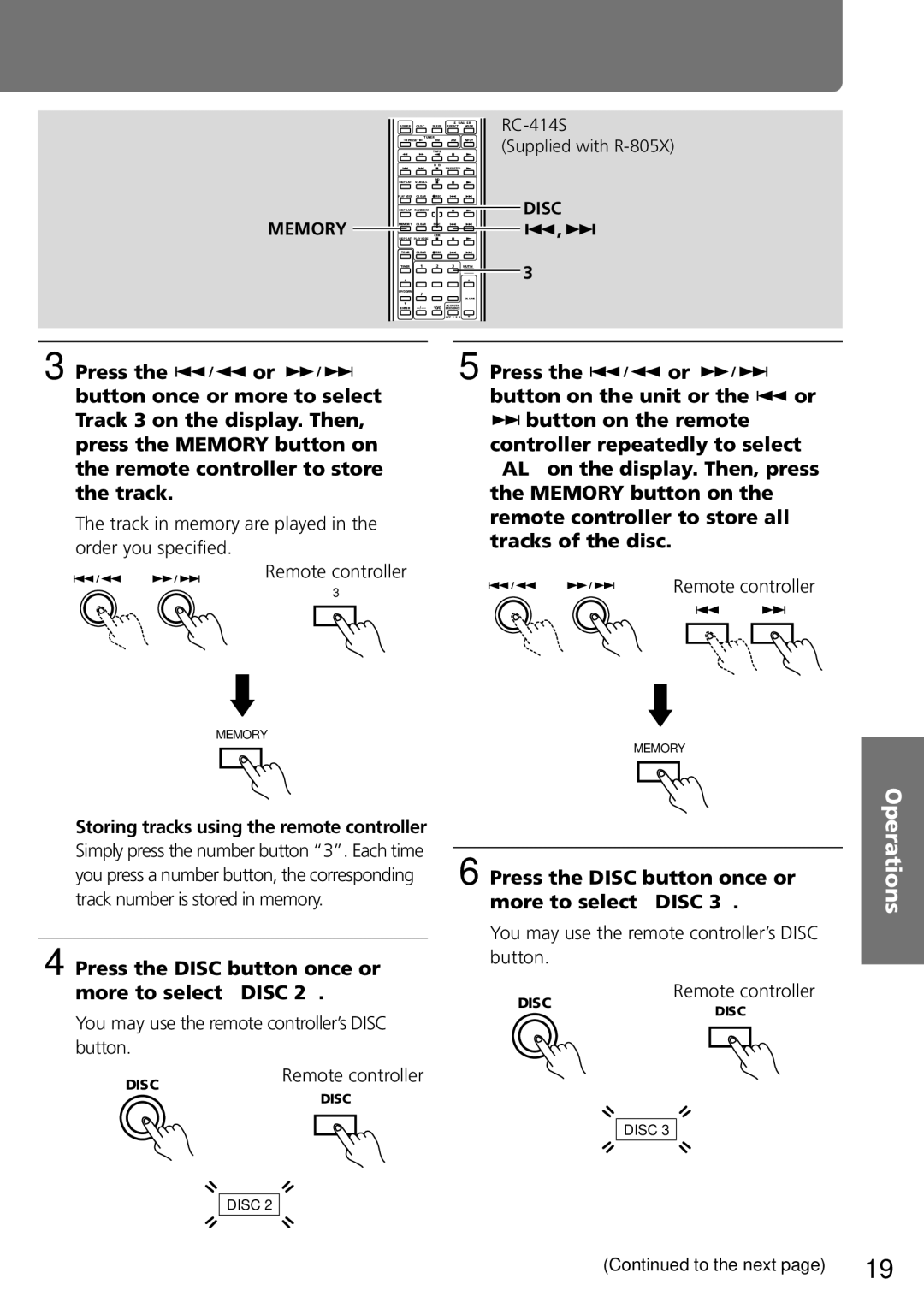 Onkyo C-707CHX instruction manual Press the Disc button once or, More to select Disc 