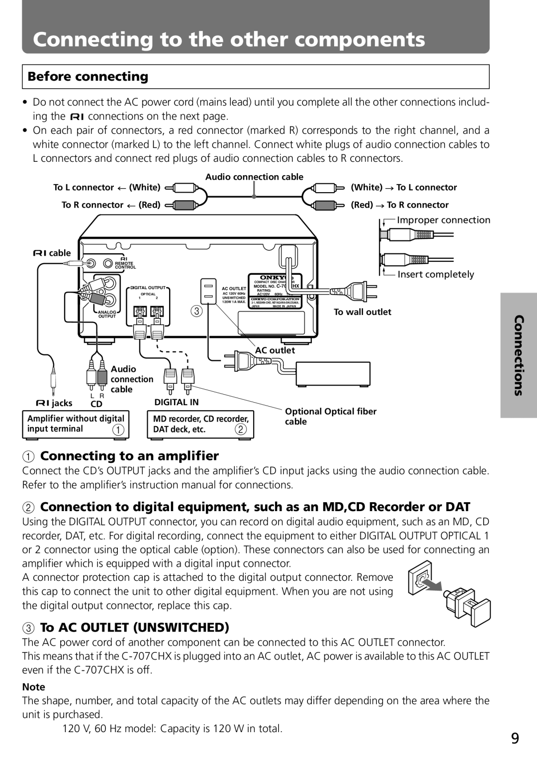 Onkyo C-707CHX instruction manual Connecting to the other components, Before connecting, To AC Outlet Unswitched 