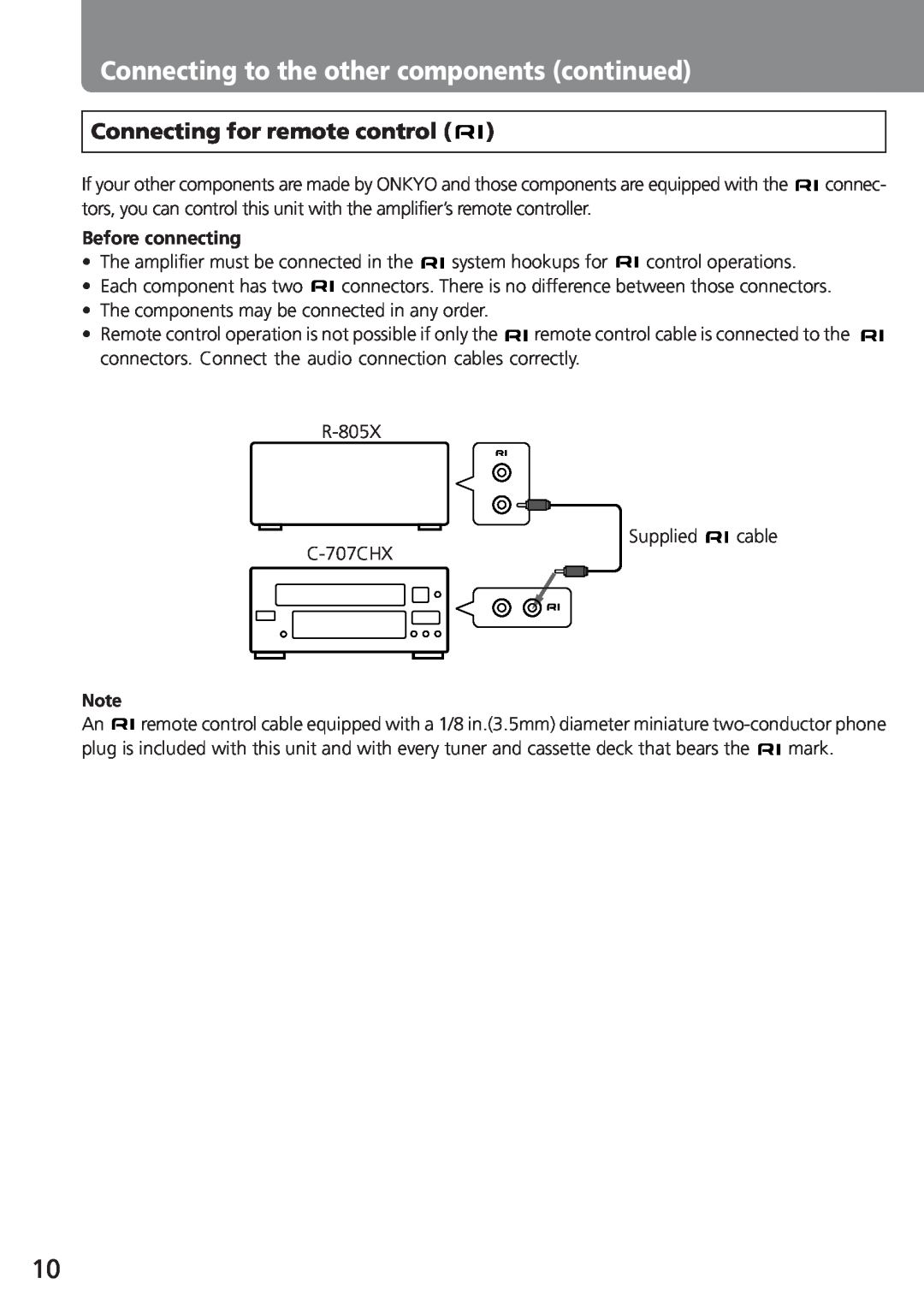 Onkyo C-707CHX instruction manual Connecting to the other components continued, Connecting for remote control 