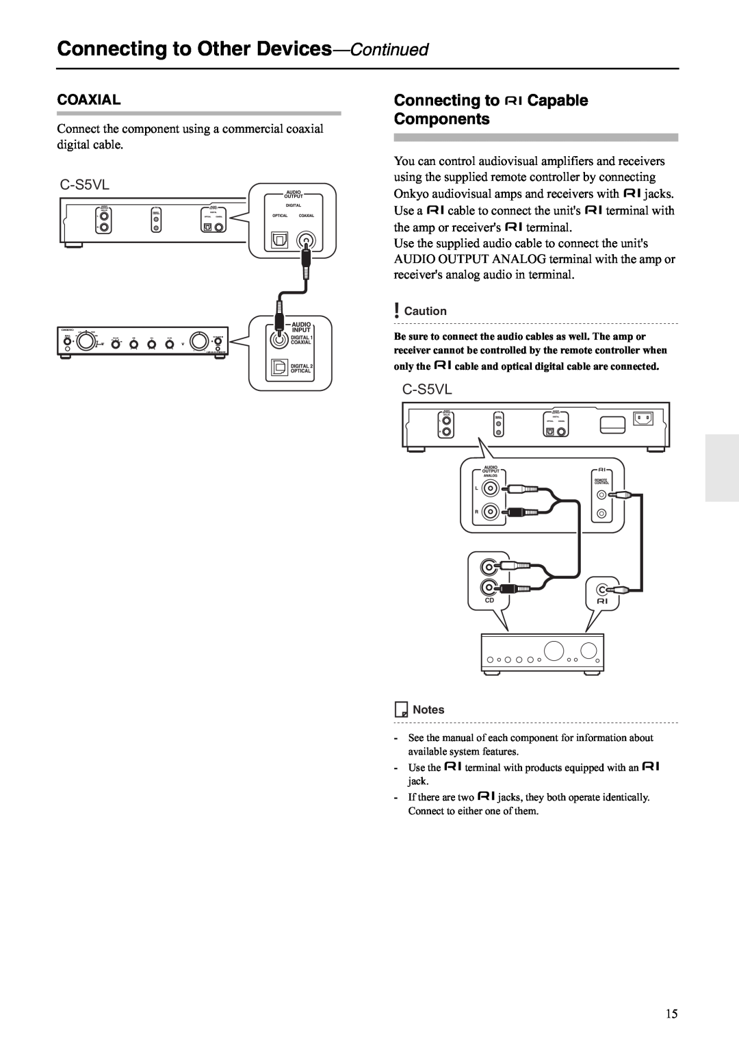 Onkyo C-S5VL instruction manual Connecting to Other Devices-Continued, Connecting to Capable Components, Coaxial 