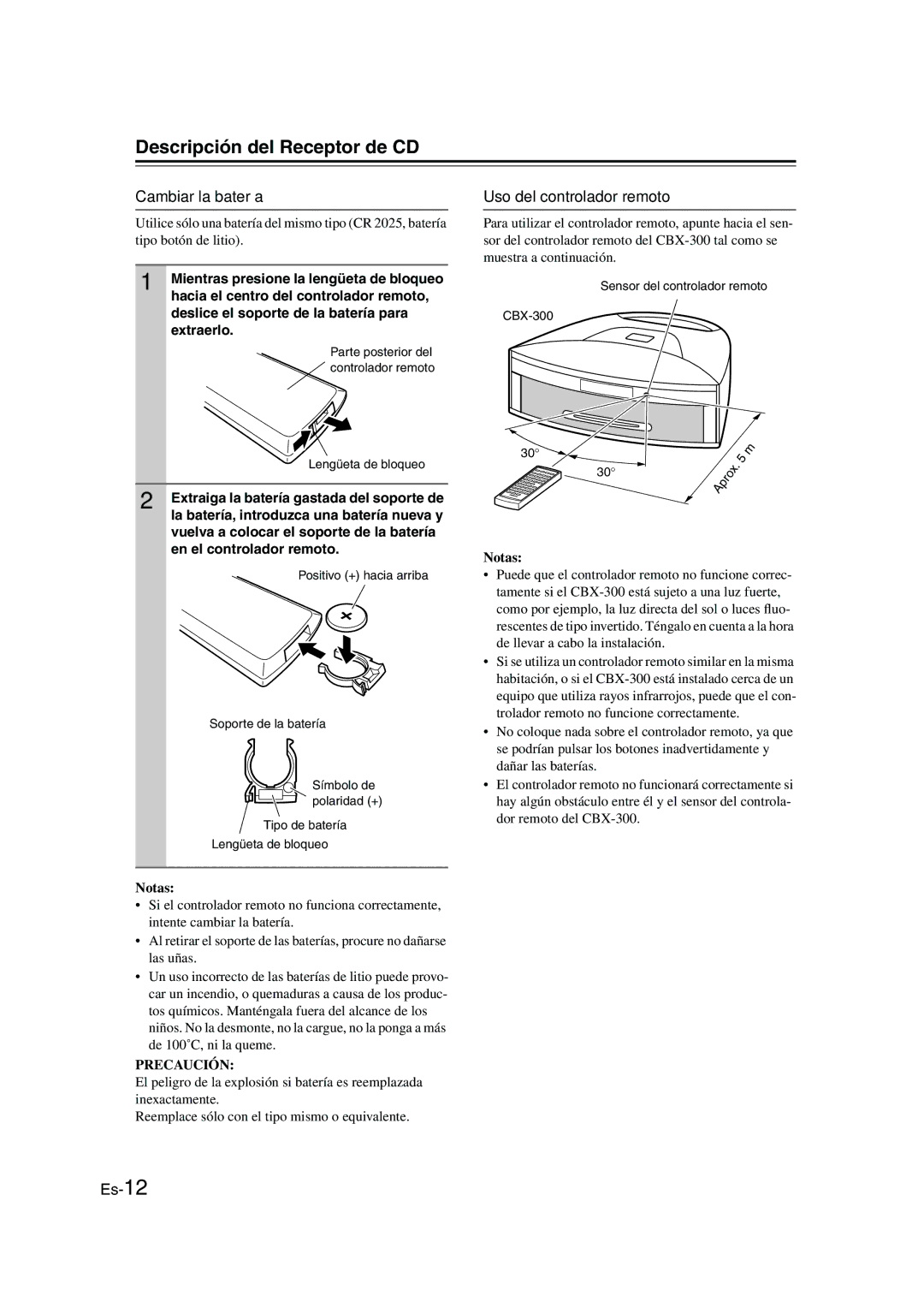 Onkyo CBX-300 instruction manual Cambiar la batería, Uso del controlador remoto, Notas 