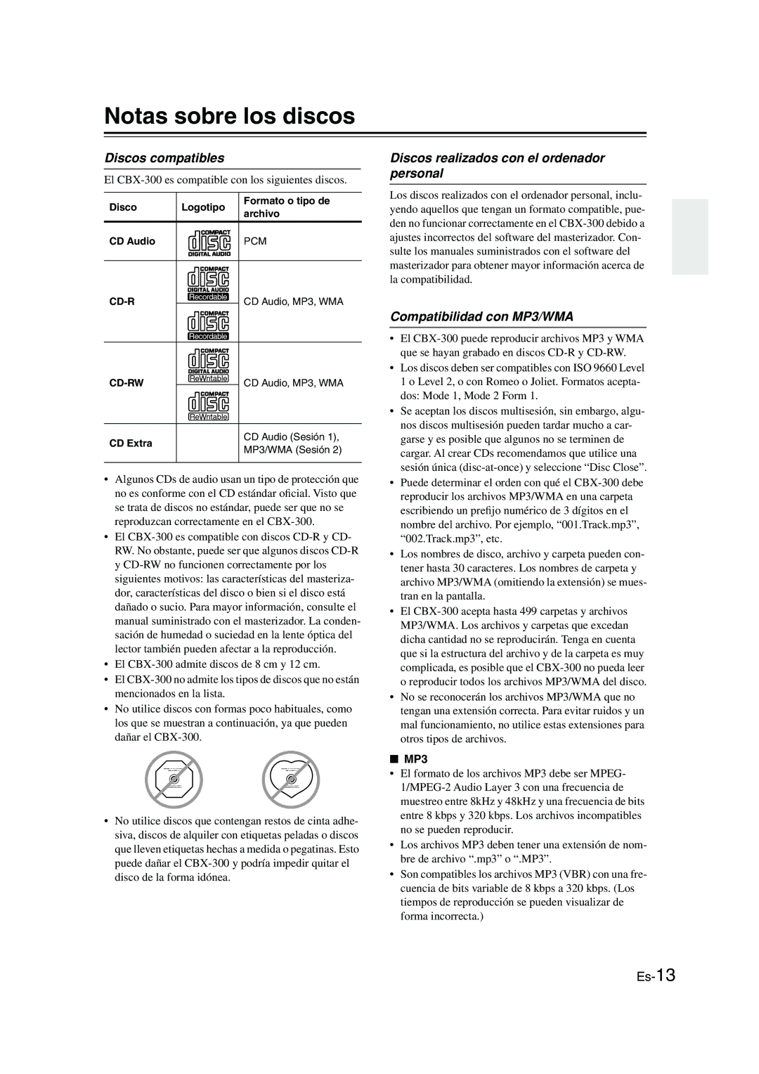 Onkyo CBX-300 instruction manual Notas sobre los discos, Discos compatibles, Discos realizados con el ordenador personal 