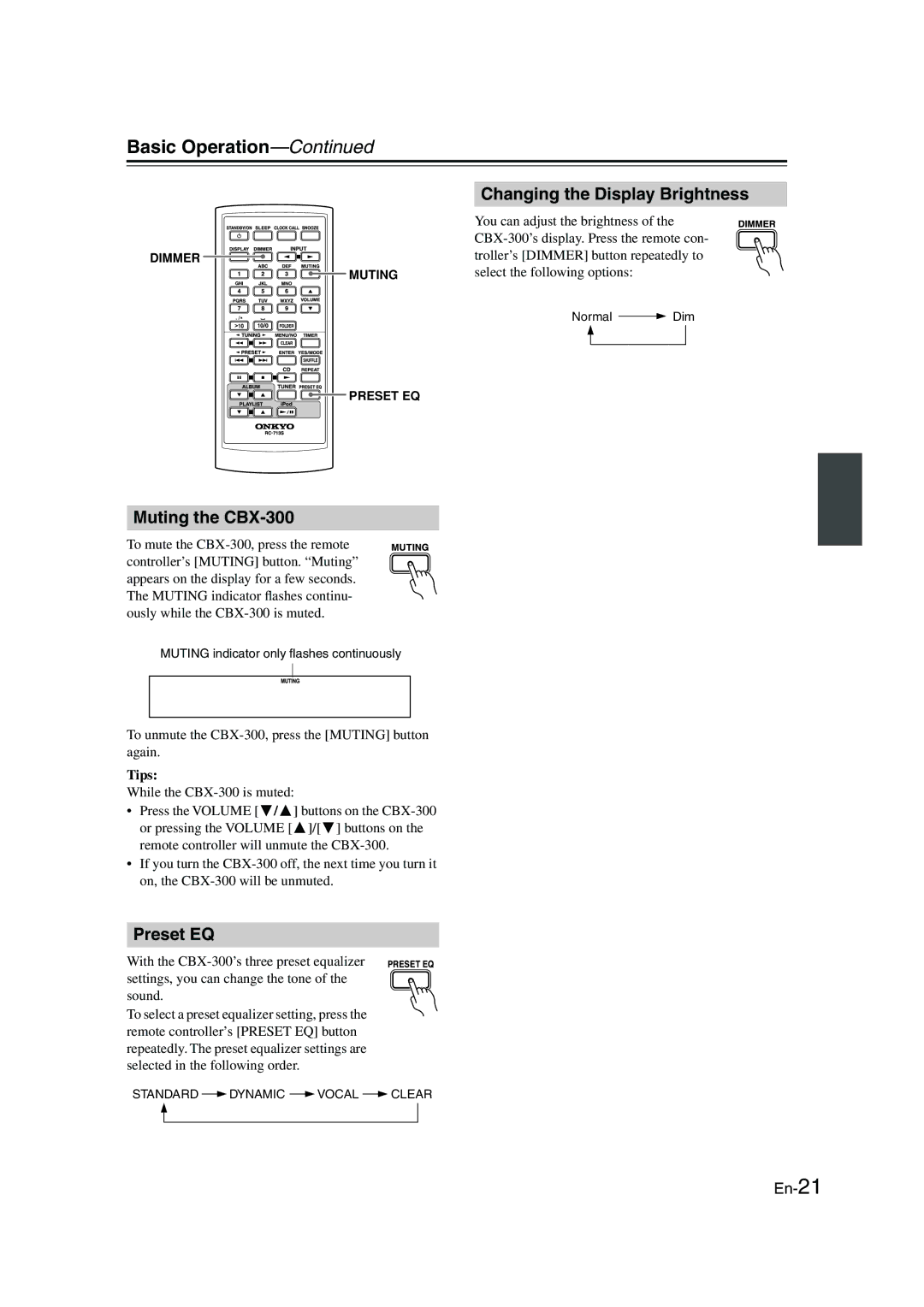 Onkyo instruction manual Basic Operation, Changing the Display Brightness, Muting the CBX-300, Preset EQ, Tips 