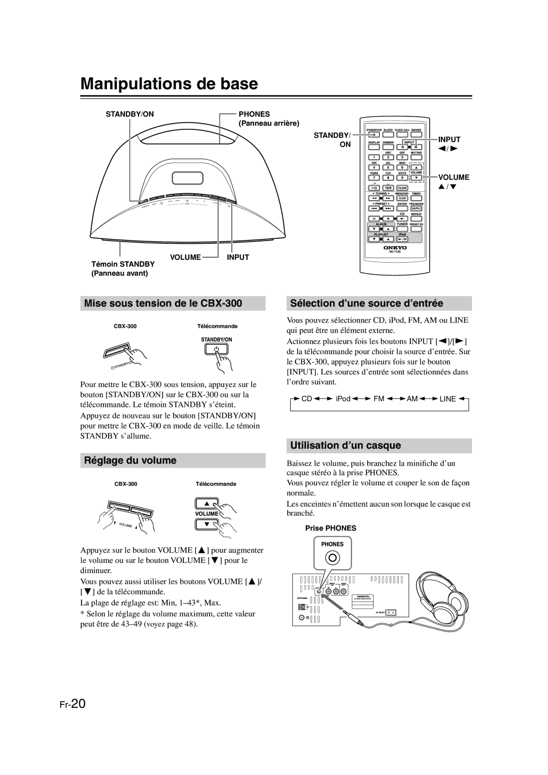 Onkyo Manipulations de base, Mise sous tension de le CBX-300, Réglage du volume, Sélection d’une source d’entrée 