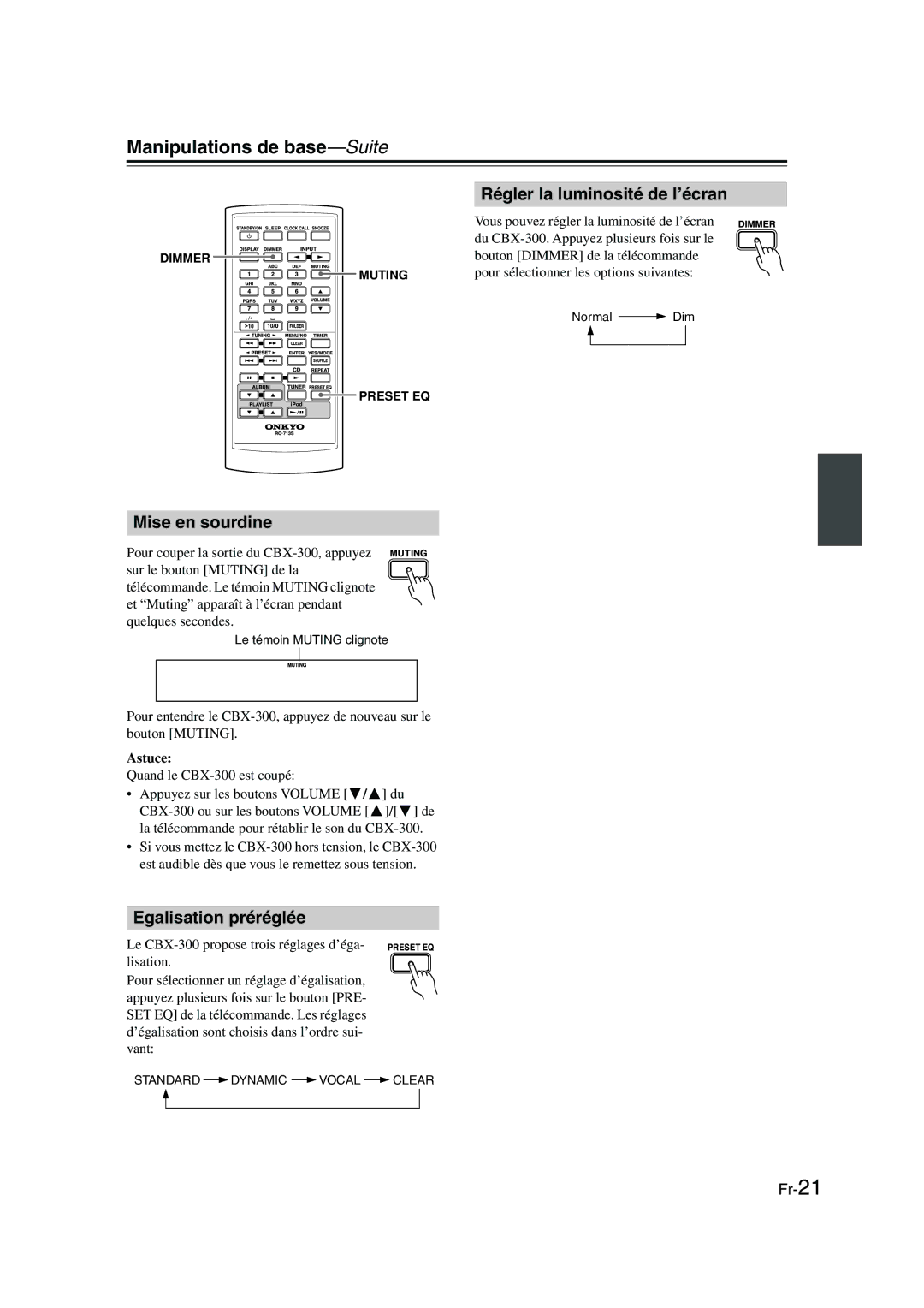 Onkyo CBX-300 Manipulations de base-Suite, Régler la luminosité de l’écran, Mise en sourdine, Egalisation préréglée 