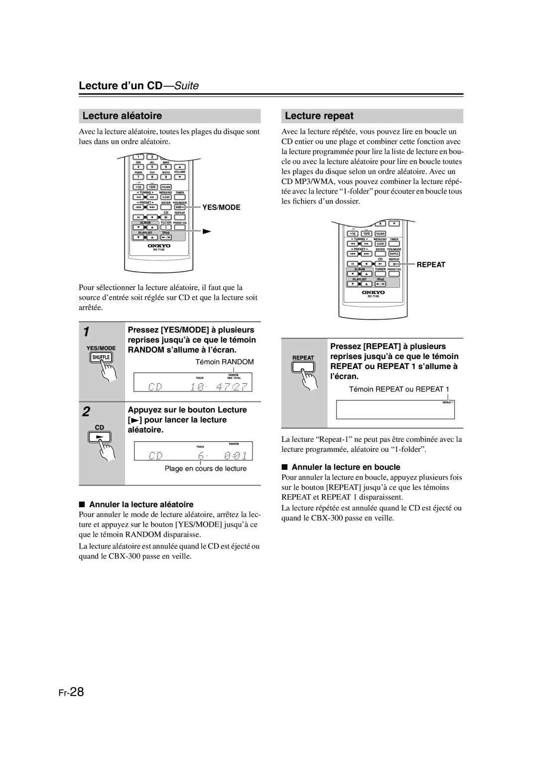 Onkyo CBX-300 instruction manual Lecture aléatoire, Lecture repeat 