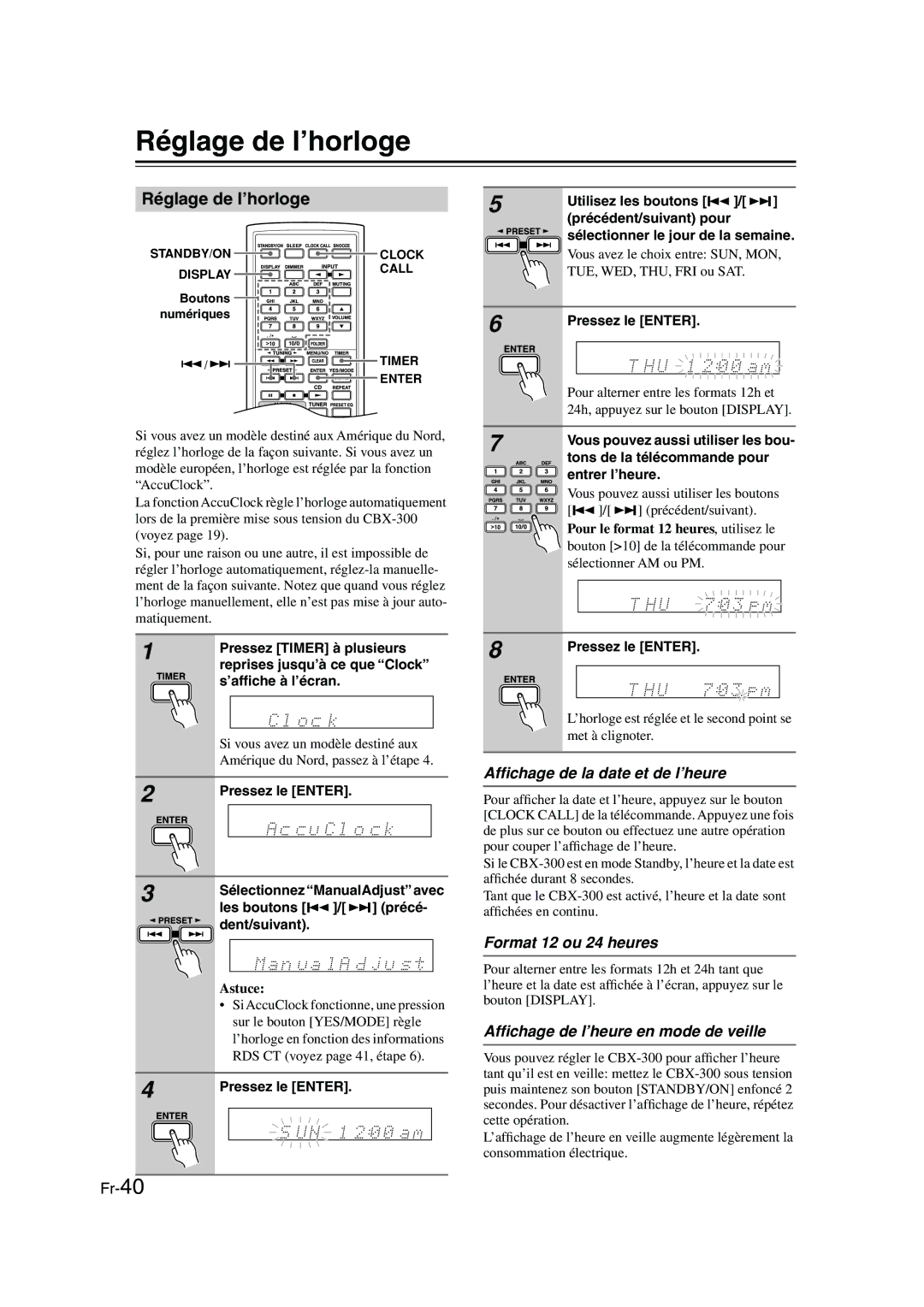 Onkyo CBX-300 instruction manual Réglage de l’horloge, Afﬁchage de la date et de l’heure, Format 12 ou 24 heures 