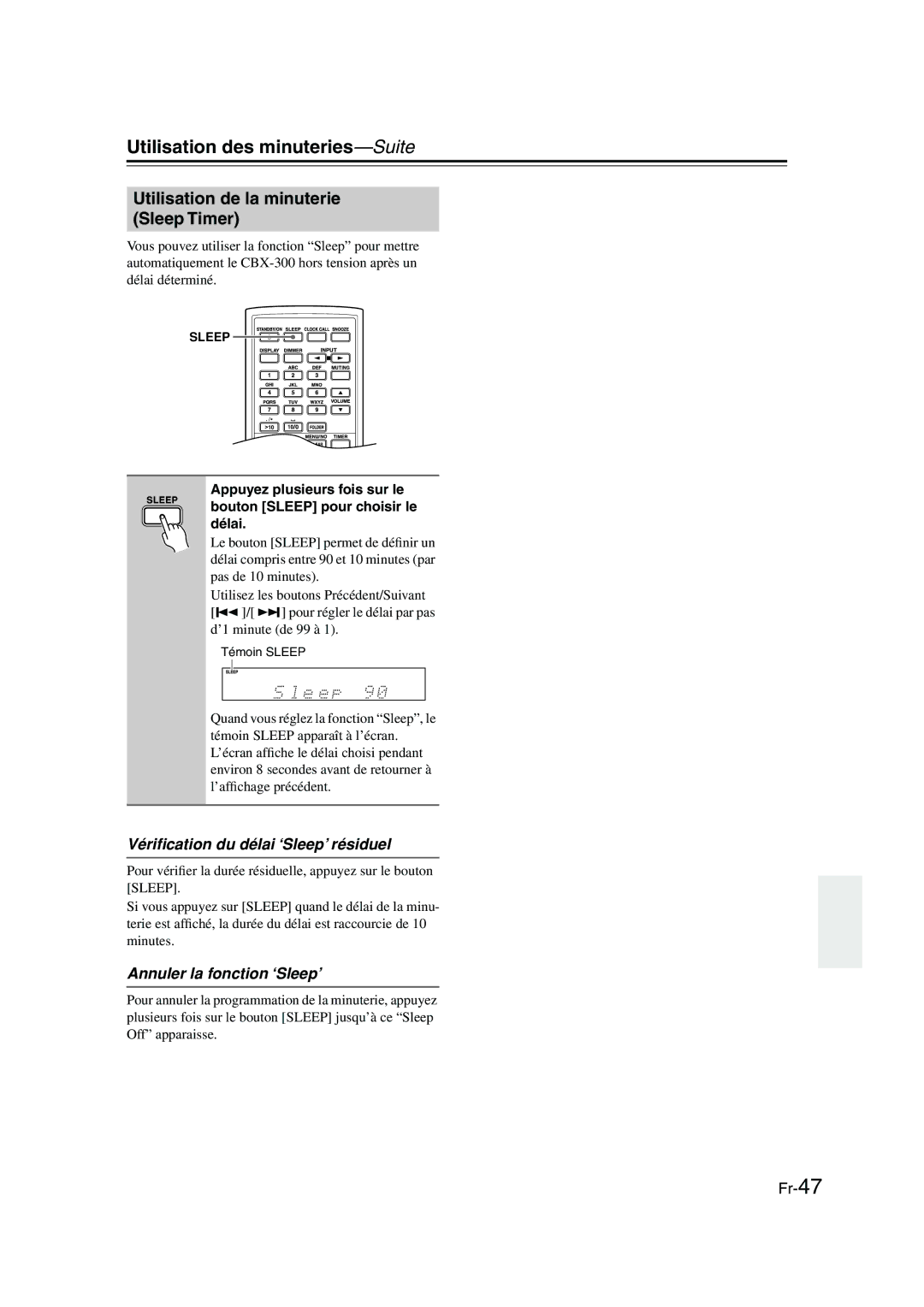 Onkyo CBX-300 Utilisation de la minuterie Sleep Timer, Vériﬁcation du délai ‘Sleep’ résiduel, Annuler la fonction ‘Sleep’ 