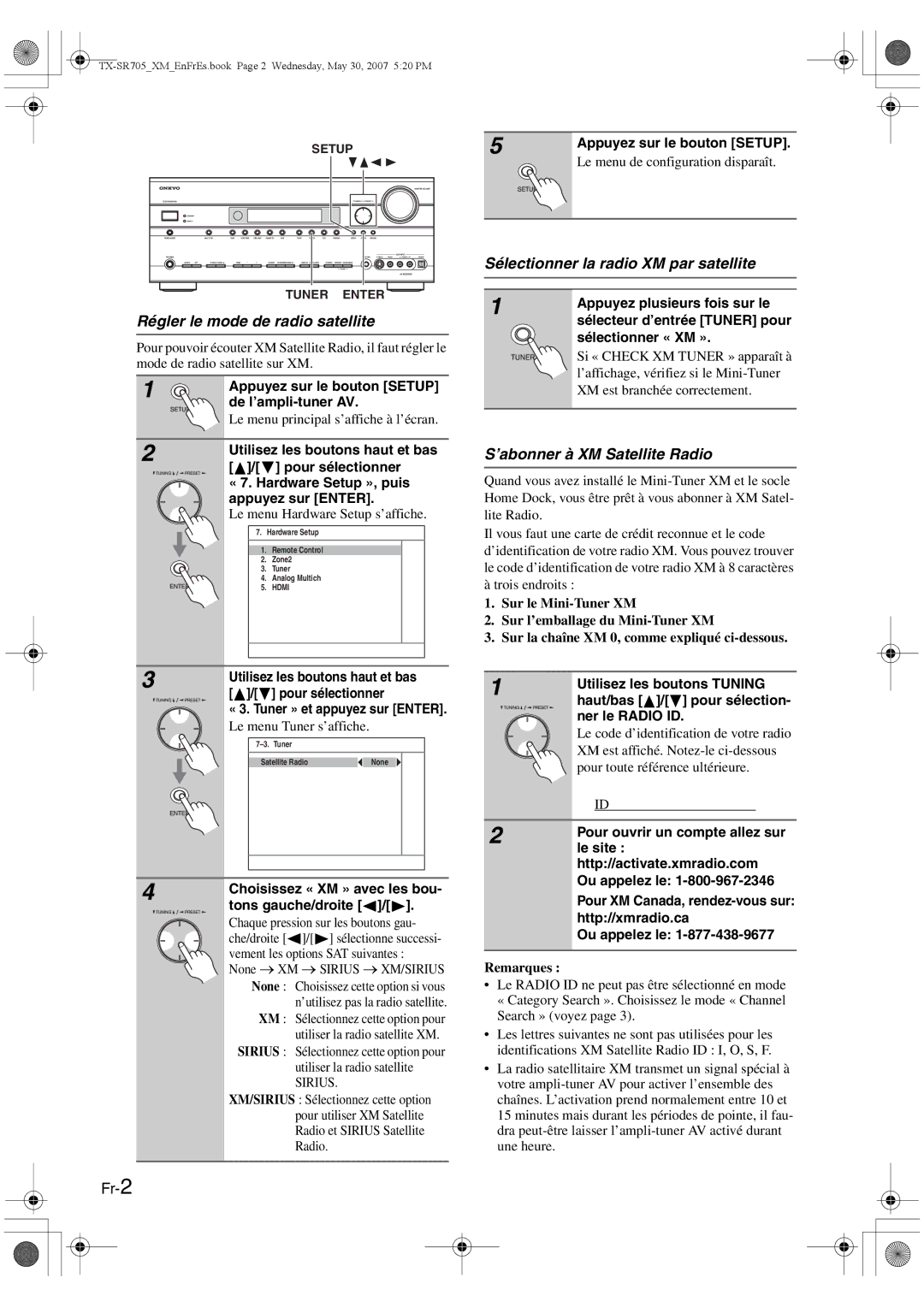 Onkyo CNP-1000 Régler le mode de radio satellite, Sélectionner la radio XM par satellite, ’abonner à XM Satellite Radio 