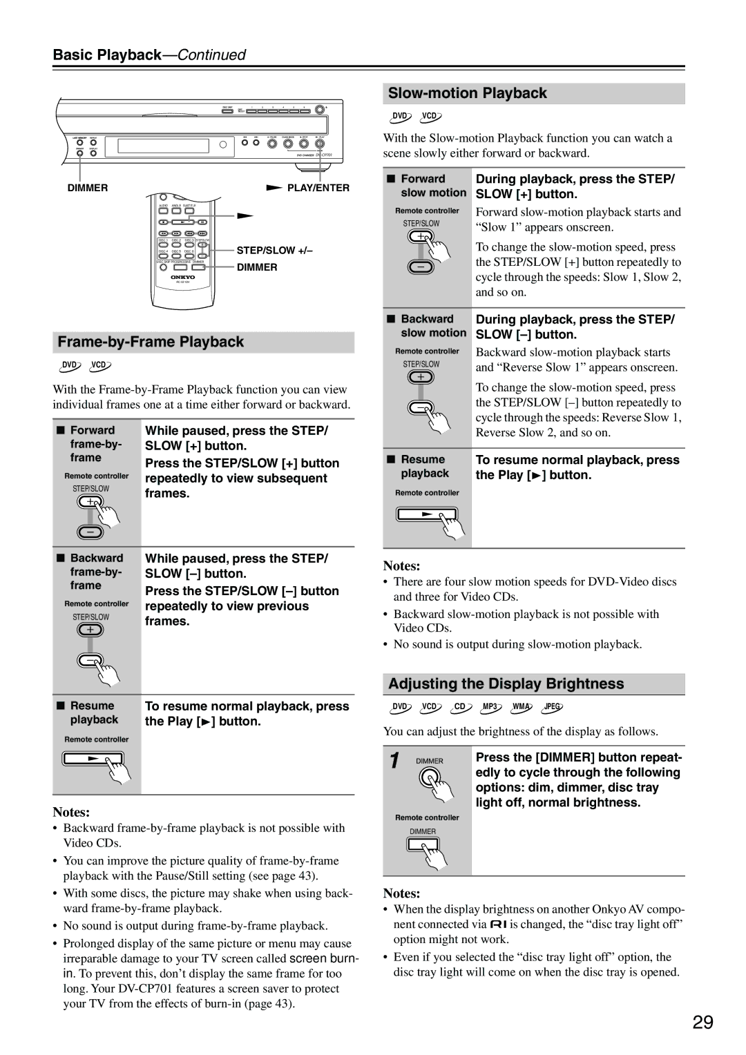 Onkyo CP701 instruction manual Slow-motion Playback, Frame-by-Frame Playback, Adjusting the Display Brightness 