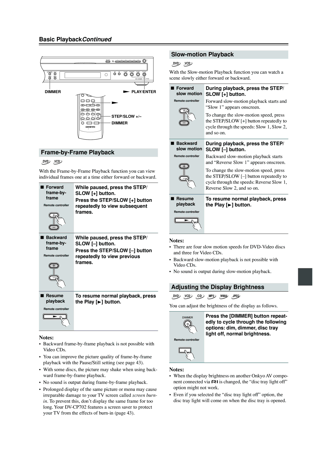 Onkyo CP702 instruction manual Slow-motion Playback, Frame-by-Frame Playback, Adjusting the Display Brightness 