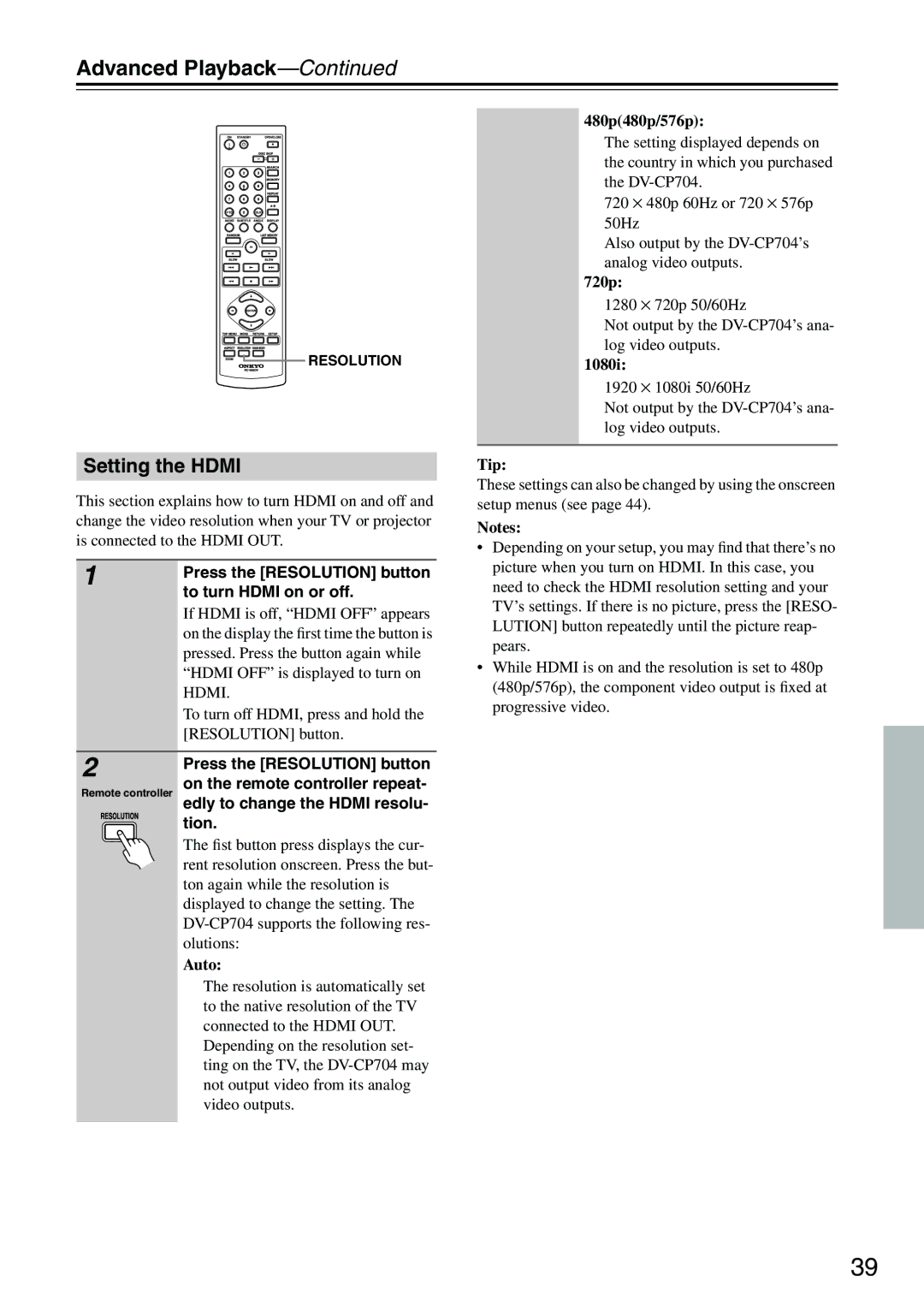 Onkyo CP704 instruction manual Setting the Hdmi, Press the Resolution button, To turn Hdmi on or off 