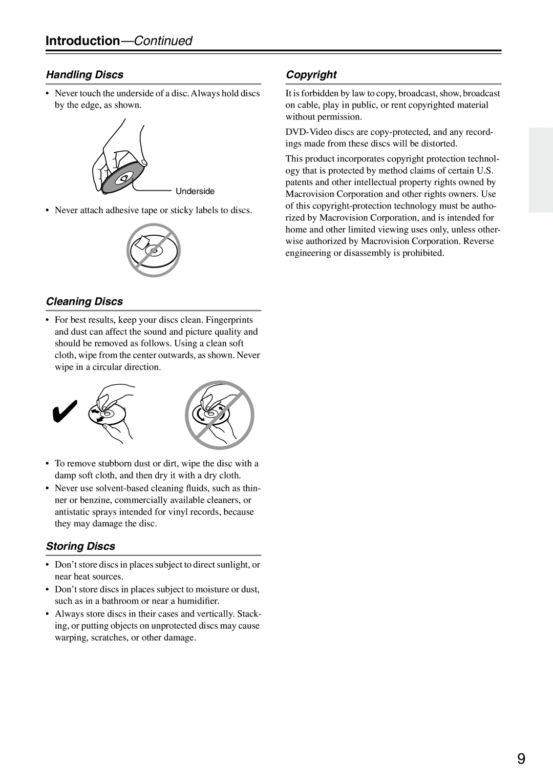 Onkyo CP704 Handling Discs, Cleaning Discs, Storing Discs, Copyright, Never attach adhesive tape or sticky labels to discs 