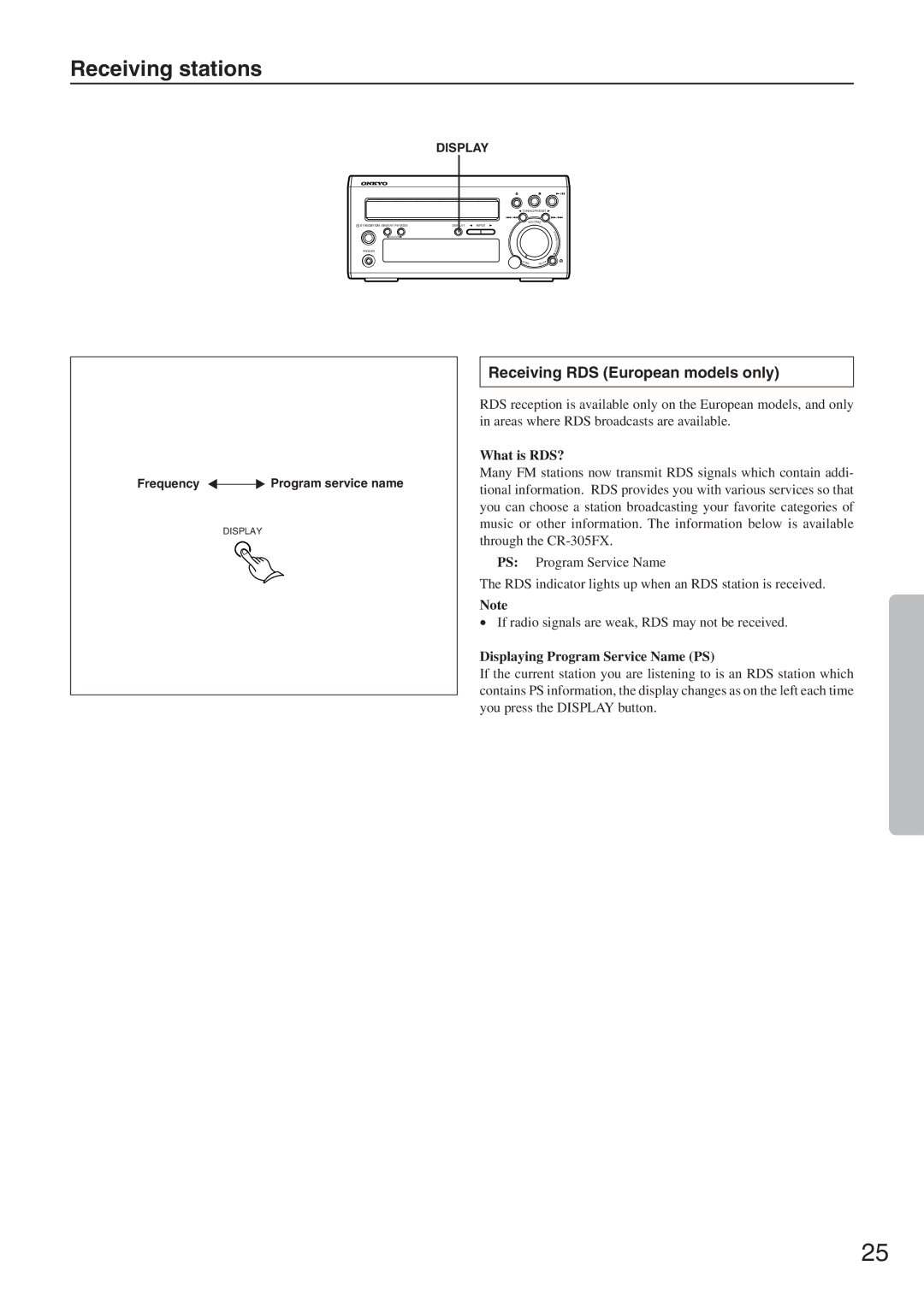 Onkyo CR-305FX instruction manual Receiving RDS European models only, What is RDS?, Displaying Program Service Name PS 