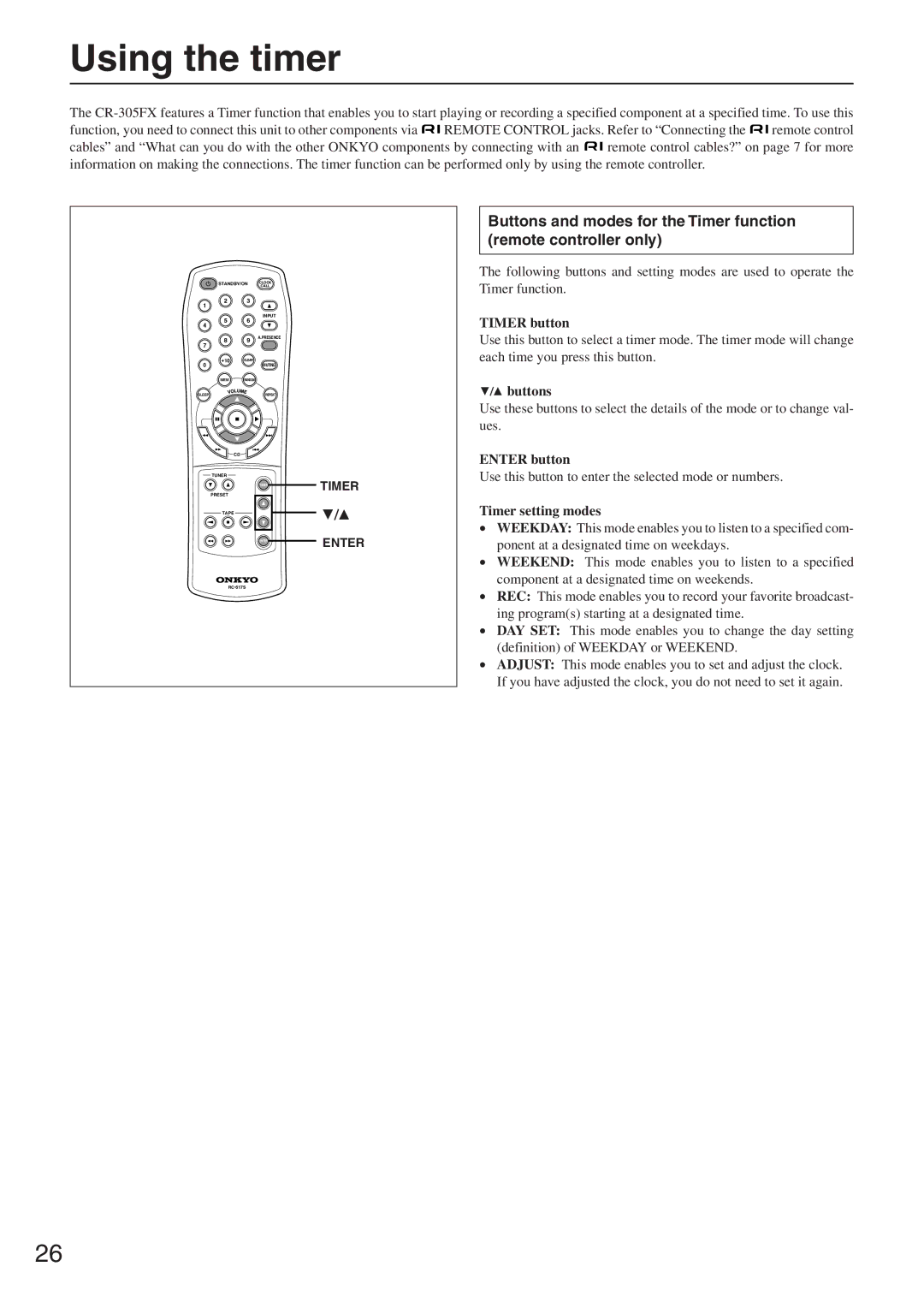 Onkyo CR-305FX instruction manual Using the timer, Timer button, Buttons, Enter button, Timer setting modes 