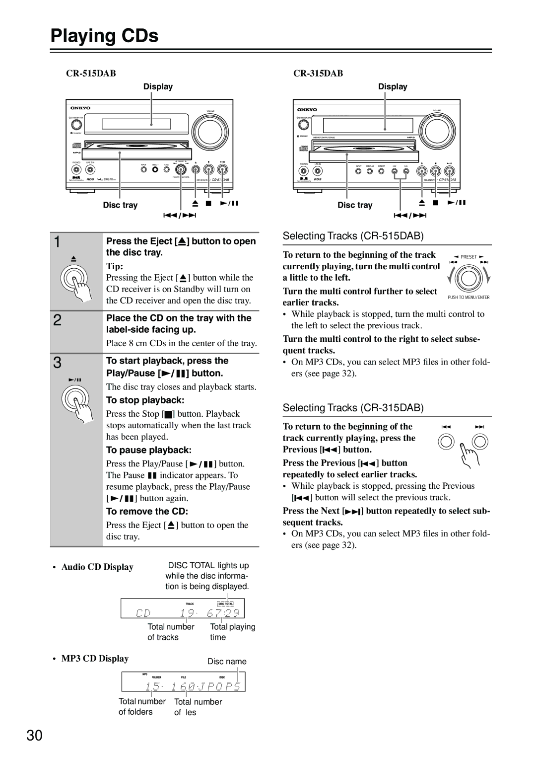 Onkyo instruction manual Playing CDs, Selecting Tracks CR-515DAB, Selecting Tracks CR-315DAB 