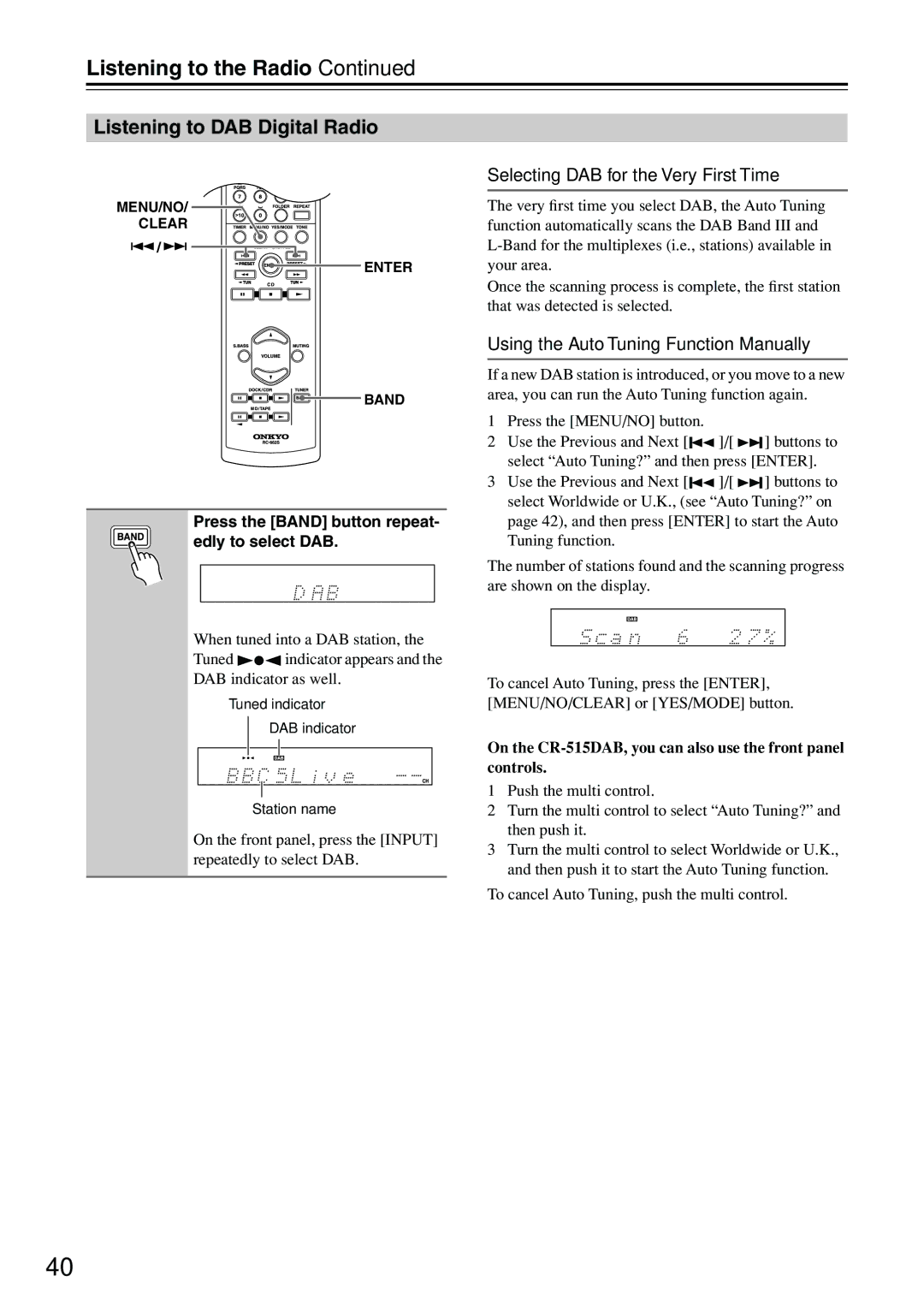 Onkyo CR-315DAB, CR-515DAB instruction manual Listening to DAB Digital Radio, Selecting DAB for the Very First Time 