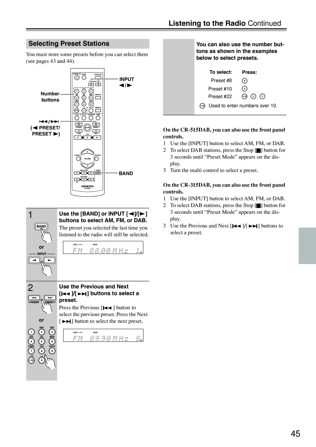 Onkyo CR-515DAB Selecting Preset Stations, Use the Band or Input, Buttons to select AM, FM, or DAB, Buttons to select a 