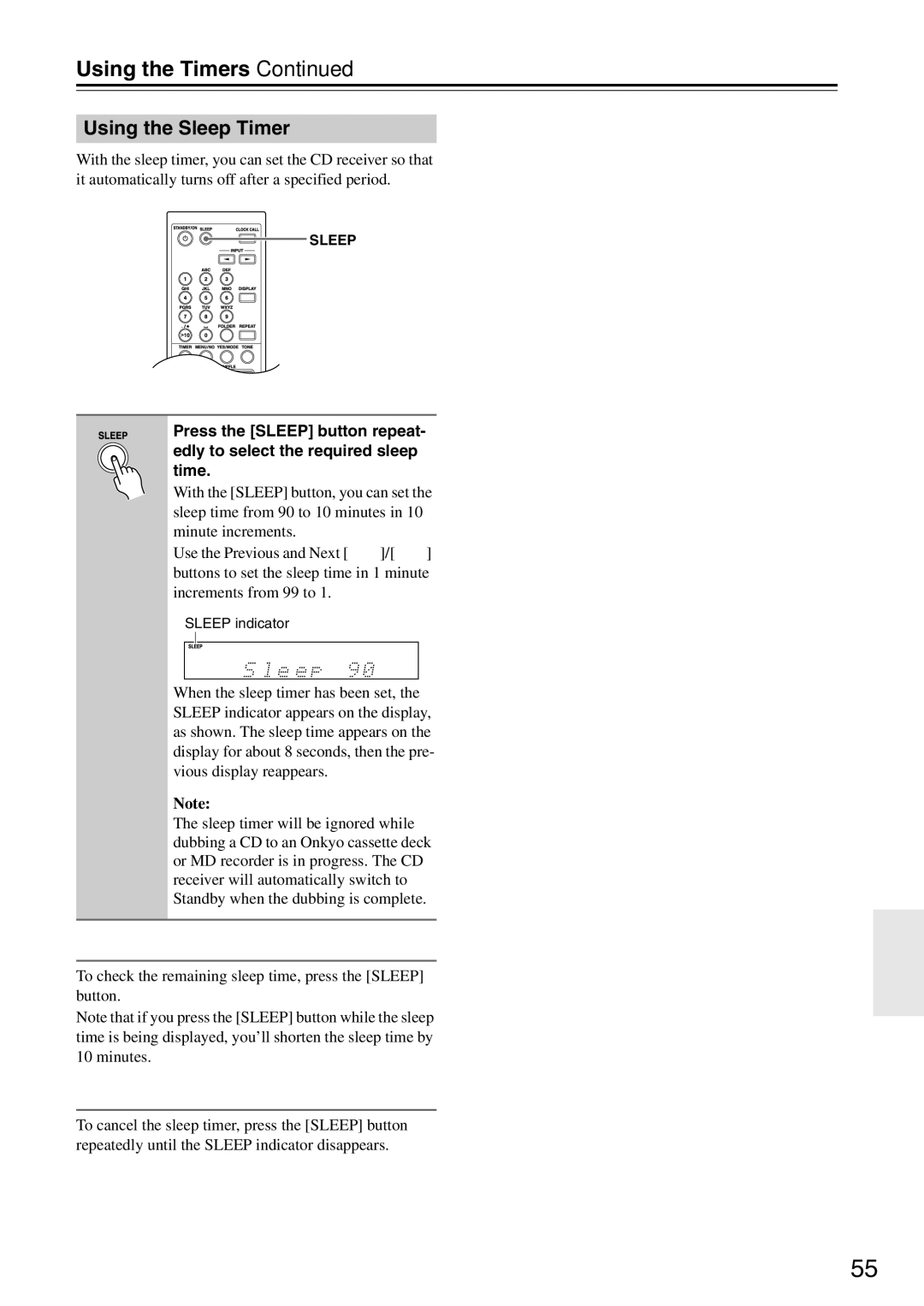 Onkyo CR-525, CR-325 instruction manual Using the Sleep Timer, Checking the Remaining Sleep Time, Canceling the Sleep Timer 