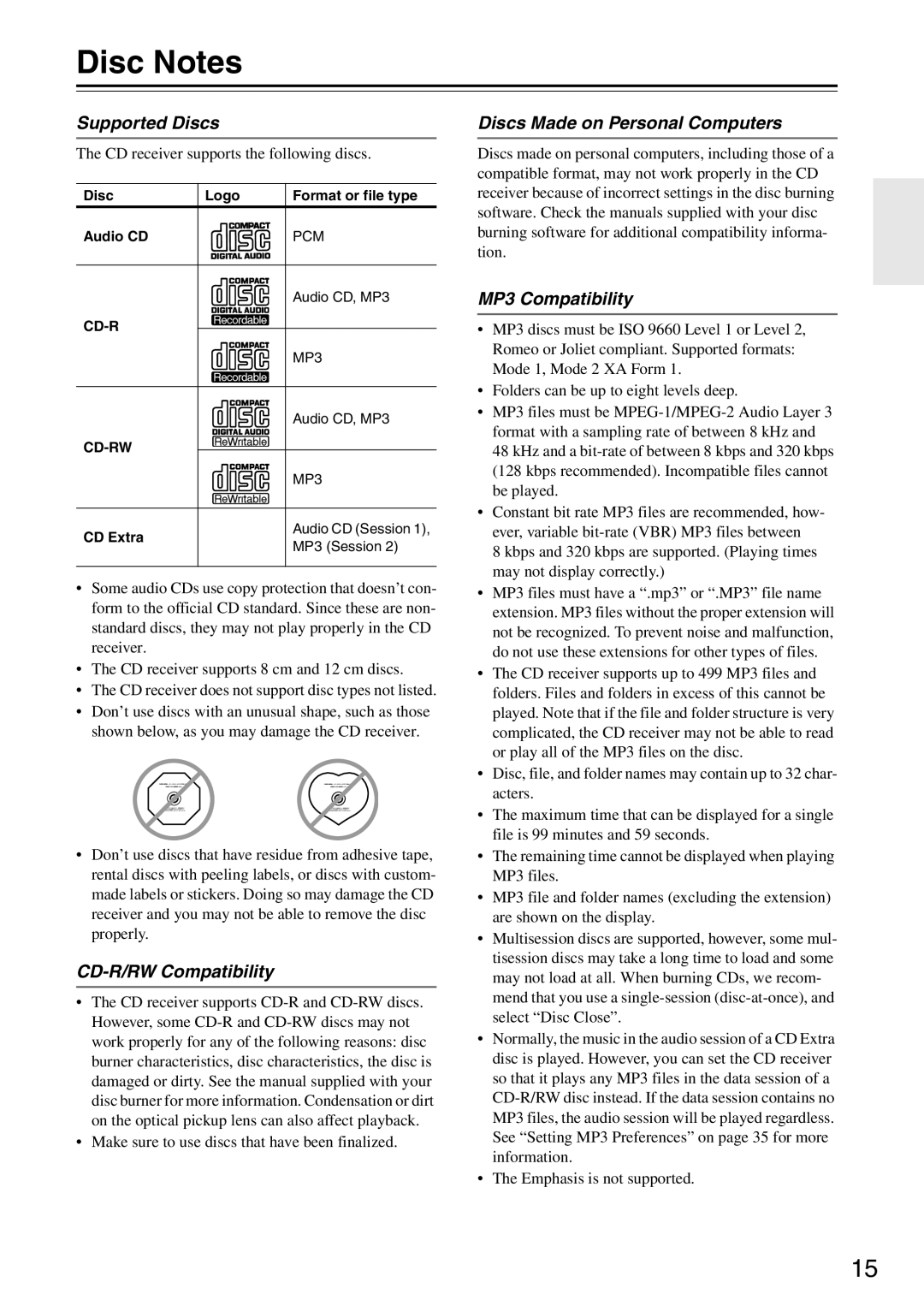Onkyo CR-525 Disc Notes, Supported Discs, CD-R/RWCompatibility, Discs Made on Personal Computers, MP3 Compatibility 