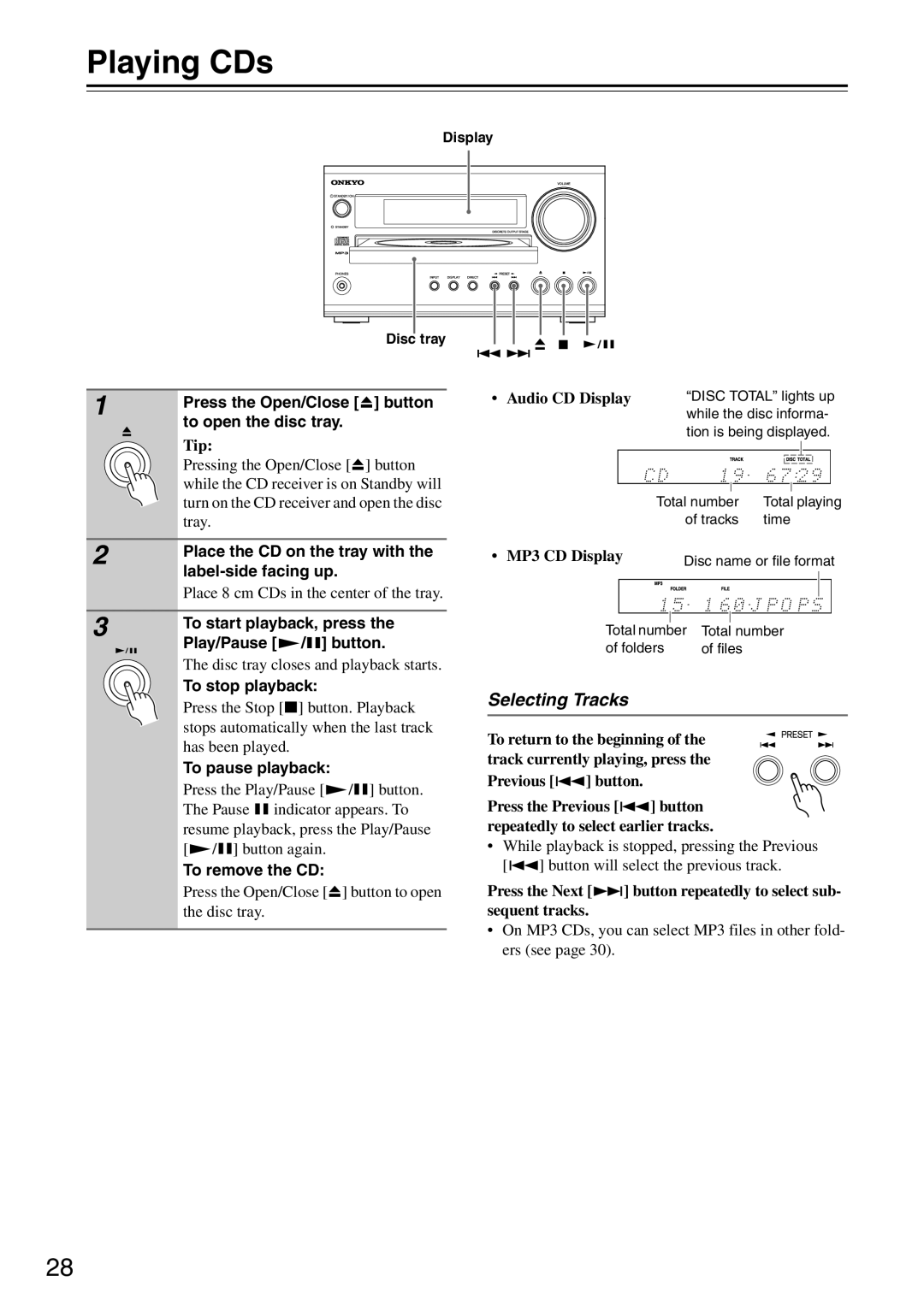 Onkyo CR-325, CR-525 instruction manual Playing CDs, Selecting Tracks, Audio CD Display, MP3 CD Display 