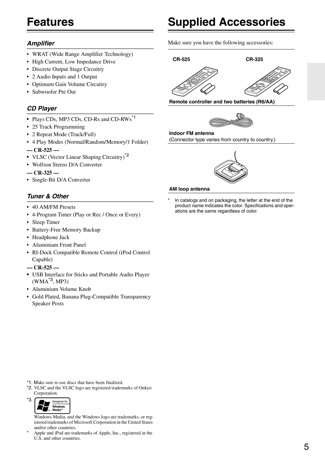 Onkyo CR-525 instruction manual Features, Supplied Accessories, Amplifier, CD Player, Tuner & Other, CR-325 