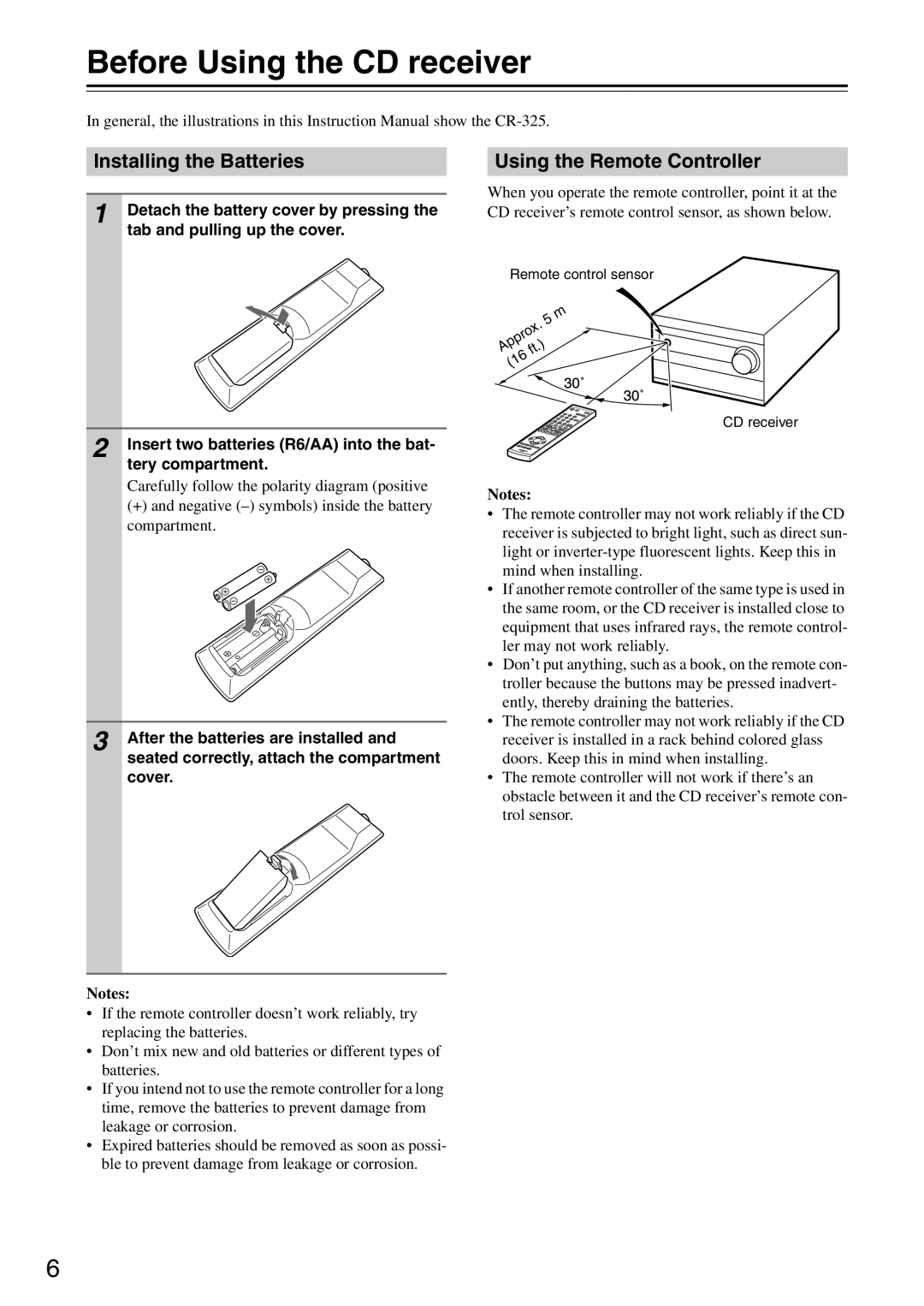 Onkyo CR-325, CR-525 instruction manual Before Using the CD receiver, Installing the Batteries, Using the Remote Controller 
