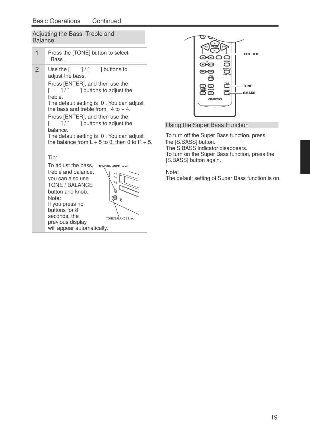 Onkyo CR-445 Basic Operations, Adjusting the Bass, Treble and Balance, Using the Super Bass Function, Tip 