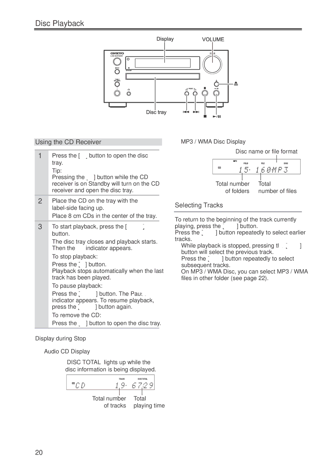 Onkyo CR-445 instruction manual Disc Playback, Using the CD Receiver, Selecting Tracks 