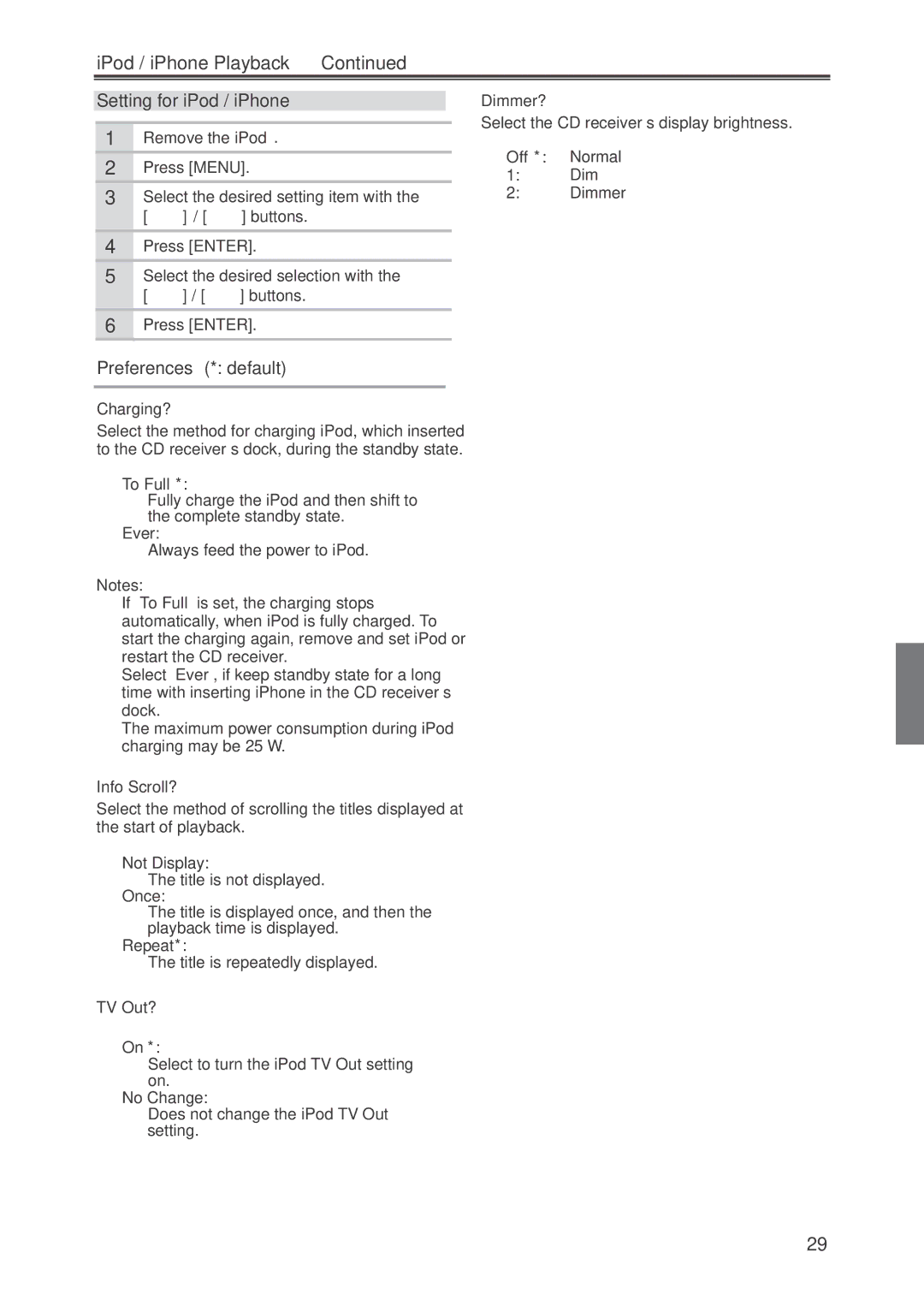 Onkyo CR-445 instruction manual Setting for iPod / iPhone, Charging?, TV Out? 