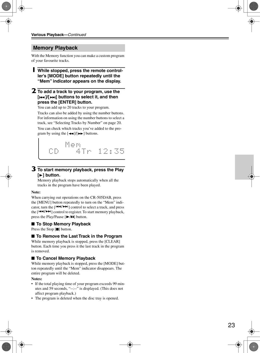 Onkyo CR-505DA To start memory playback, press the Play button, To Stop Memory Playback, To Cancel Memory Playback 