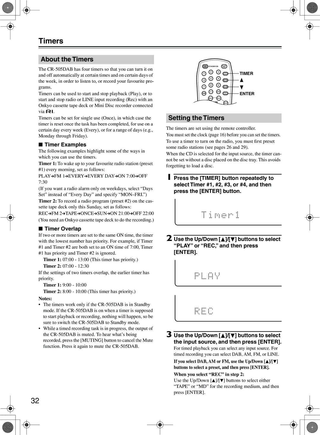 Onkyo CR-505DA instruction manual About the Timers, Setting the Timers, Timer Examples, Timer Overlap 