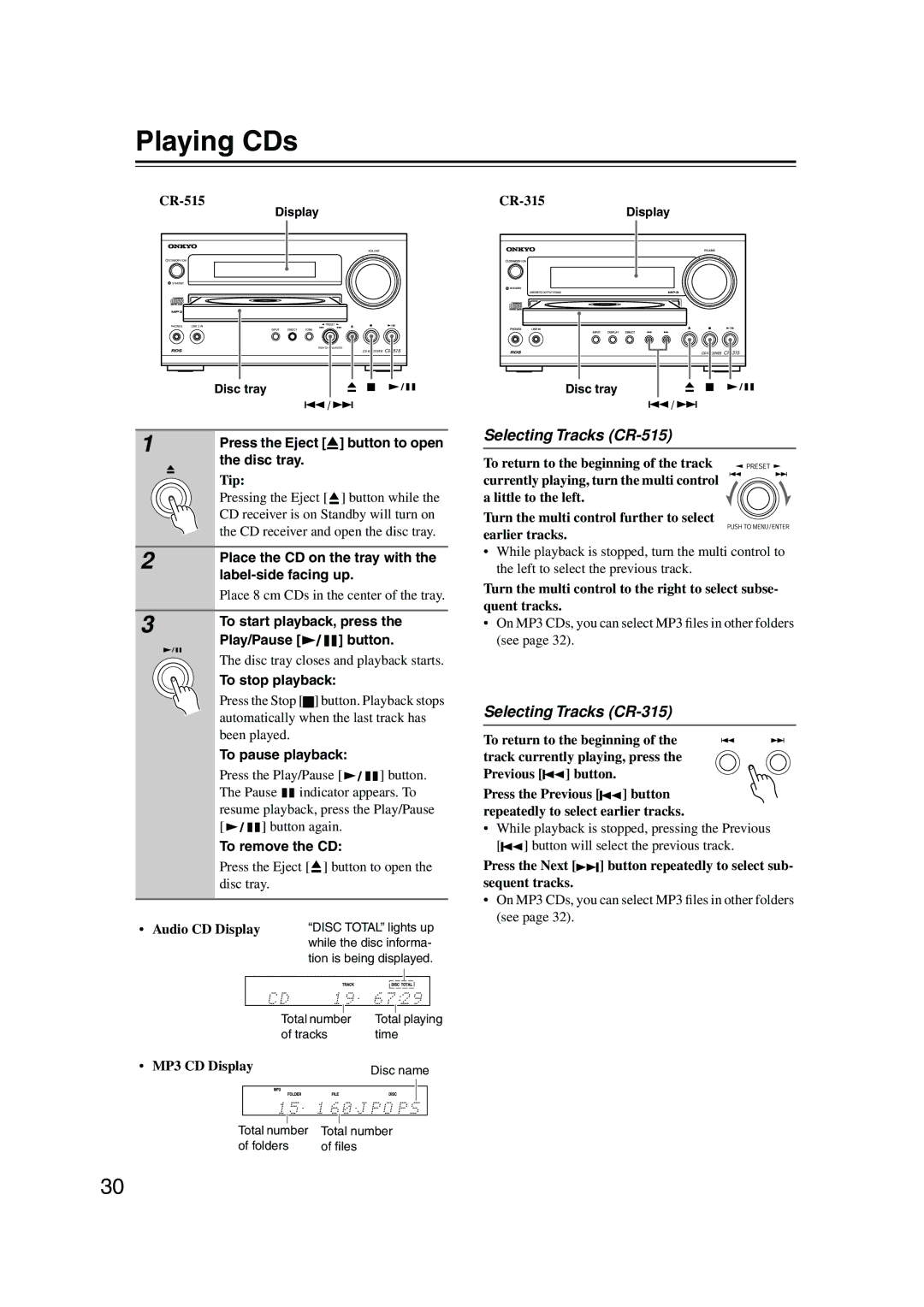 Onkyo CR-515 CR-315 instruction manual Playing CDs, Selecting Tracks CR-515, Selecting Tracks CR-315 