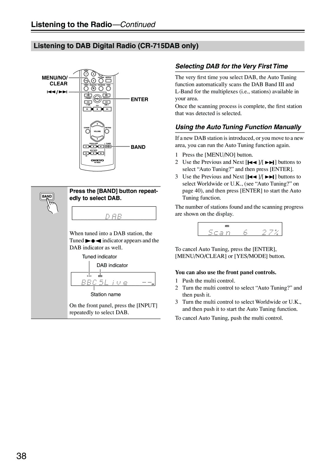 Onkyo instruction manual Listening to DAB Digital Radio CR-715DAB only, Selecting DAB for the Very First Time 