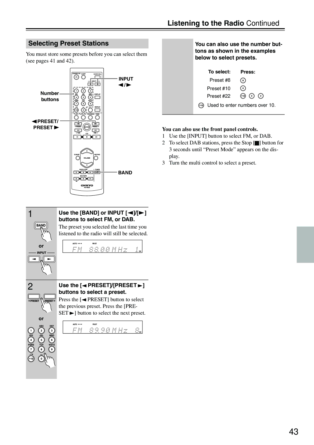 Onkyo CR-715DAB instruction manual Selecting Preset Stations, Use the Band or Input, Buttons to select FM, or DAB 