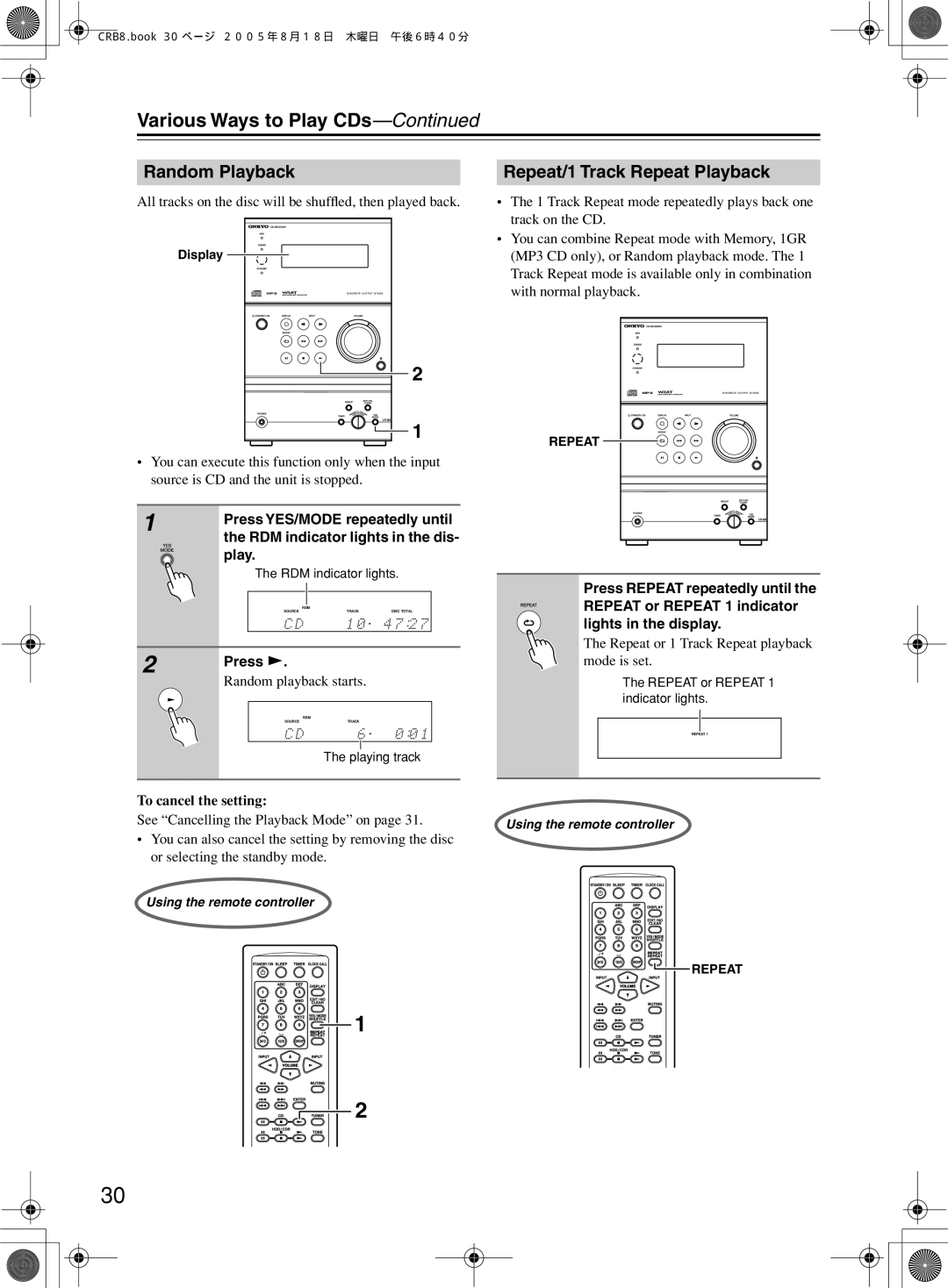 Onkyo CR-B8 instruction manual Various Ways to Play CDs, Random Playback, Repeat/1 Track Repeat Playback 