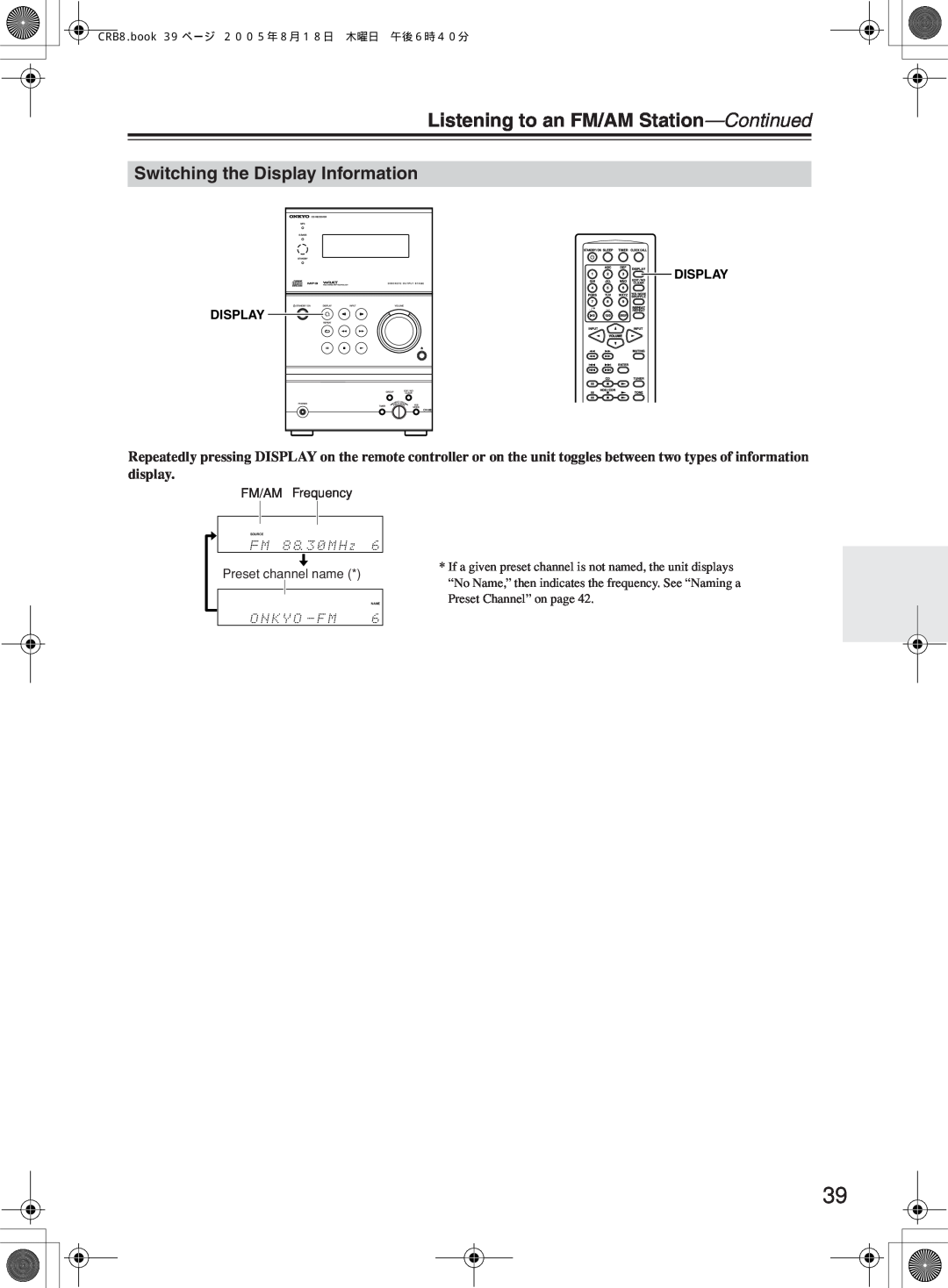 Onkyo CR-B8 instruction manual Switching the Display Information, Listening to an FM/AM Station-Continued, Display Display 