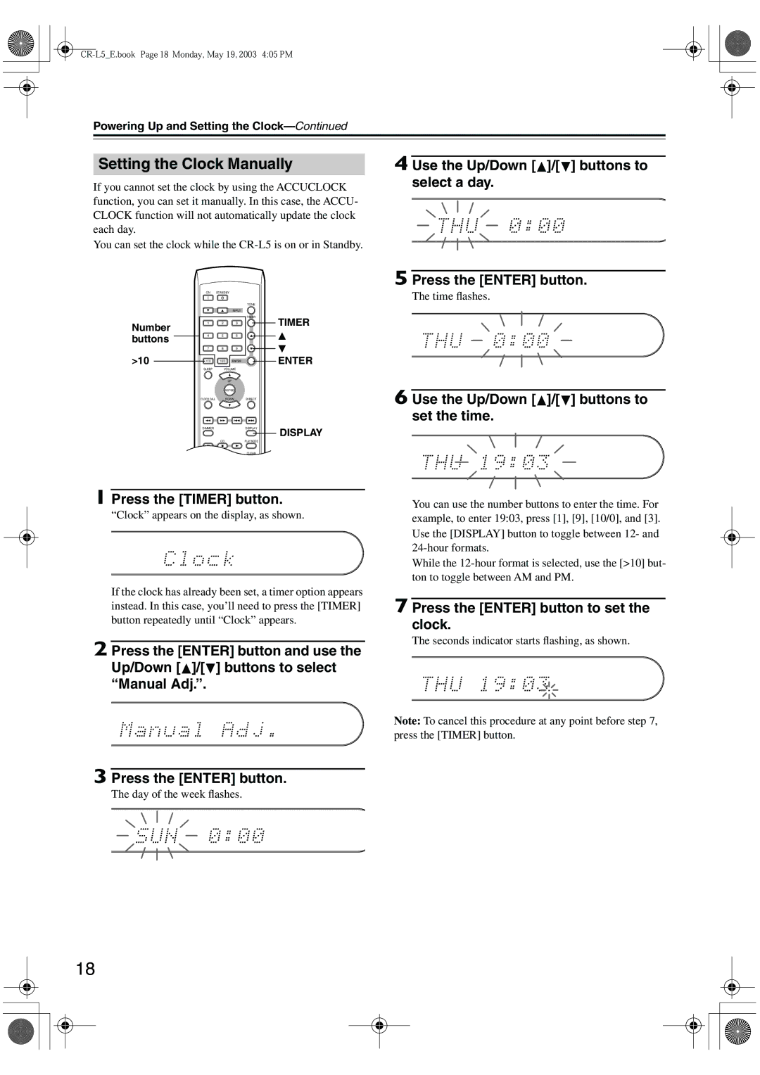 Onkyo CR-L5 Setting the Clock Manually, Use the Up/Down / buttons to select a day, Press the Enter button to set the clock 