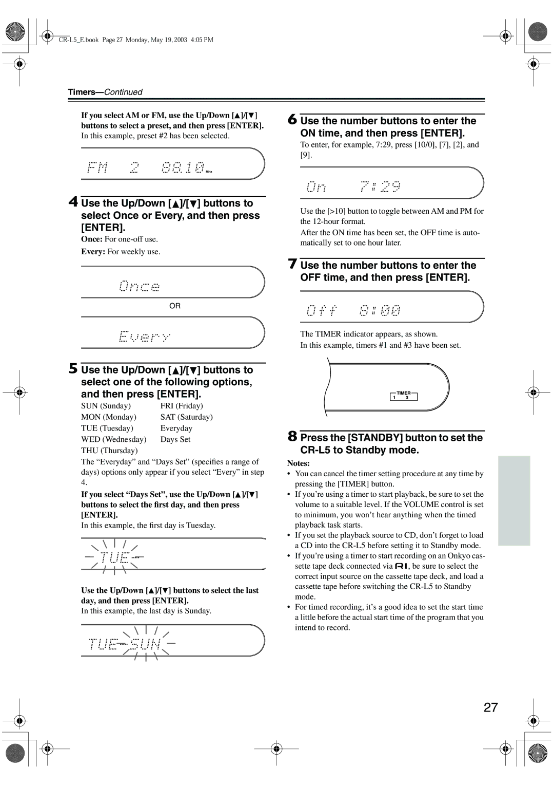 Onkyo instruction manual Press the Standby button to set the CR-L5 to Standby mode 