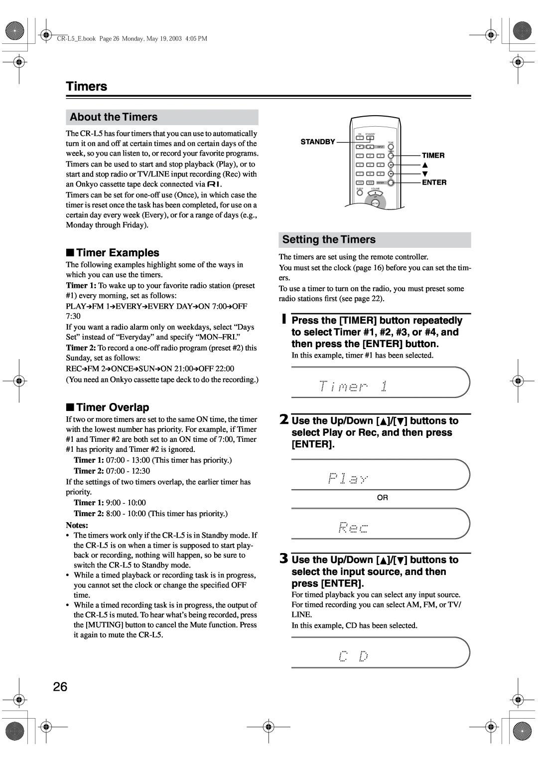 Onkyo CR-L5 instruction manual About the Timers, Timer Examples, Setting the Timers, Timer Overlap 