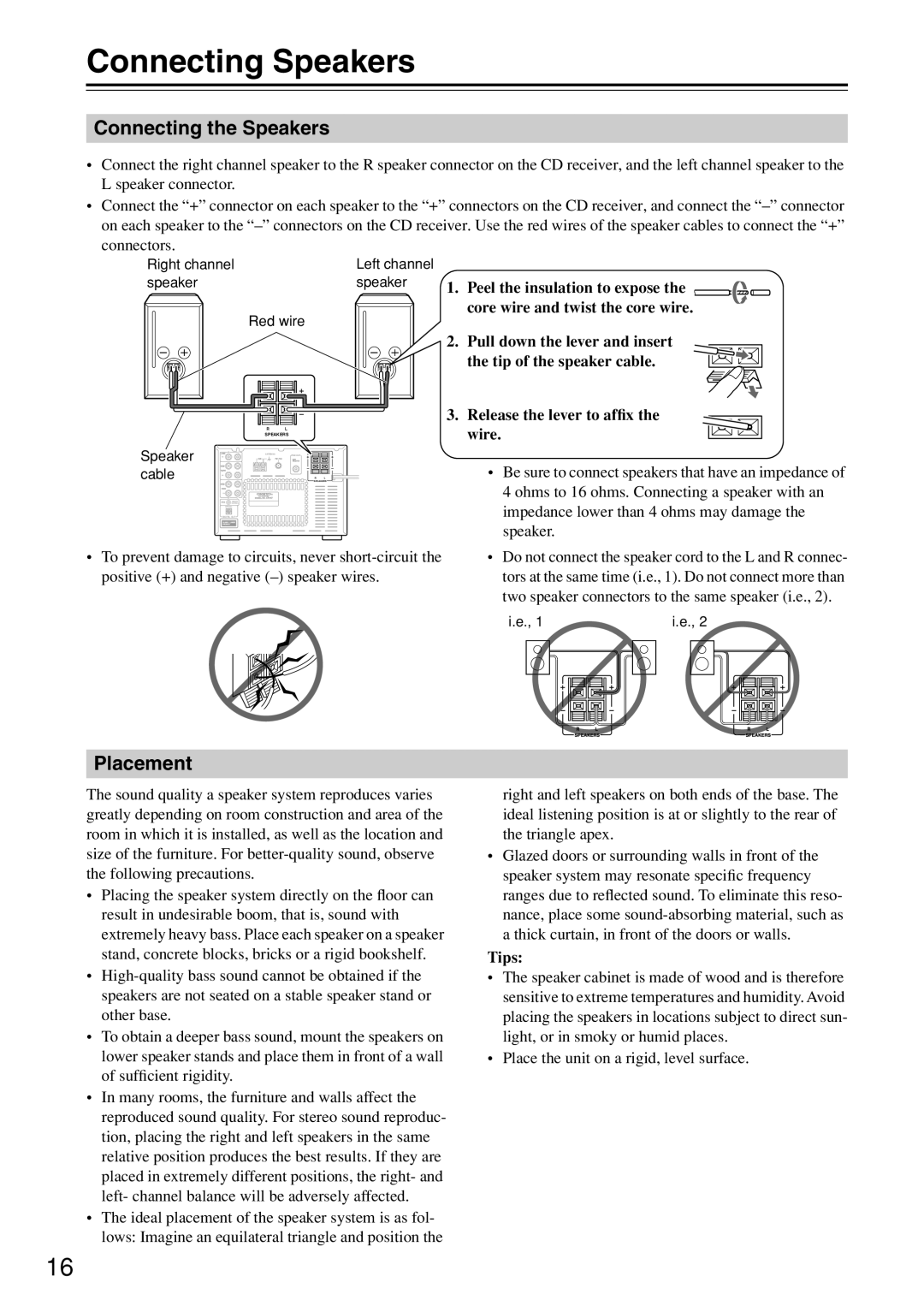 Onkyo CR-N7 instruction manual Connecting Speakers, Connecting the Speakers, Placement, Tips 