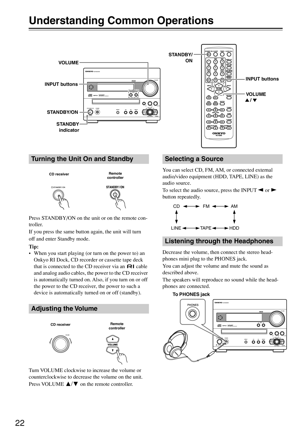 Onkyo CR-N7 Understanding Common Operations, Turning the Unit On and Standby, Selecting a Source, Adjusting the Volume 