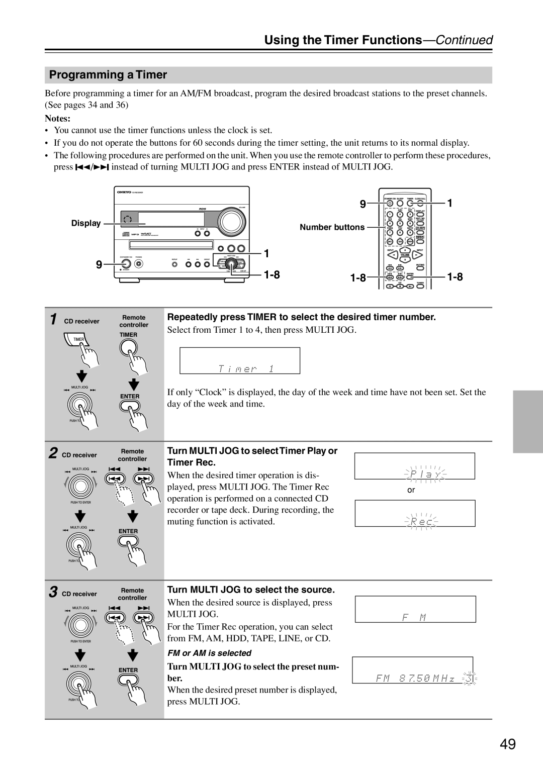 Onkyo CR-N7 instruction manual Programming a Timer, Repeatedly press Timer to select the desired timer number 