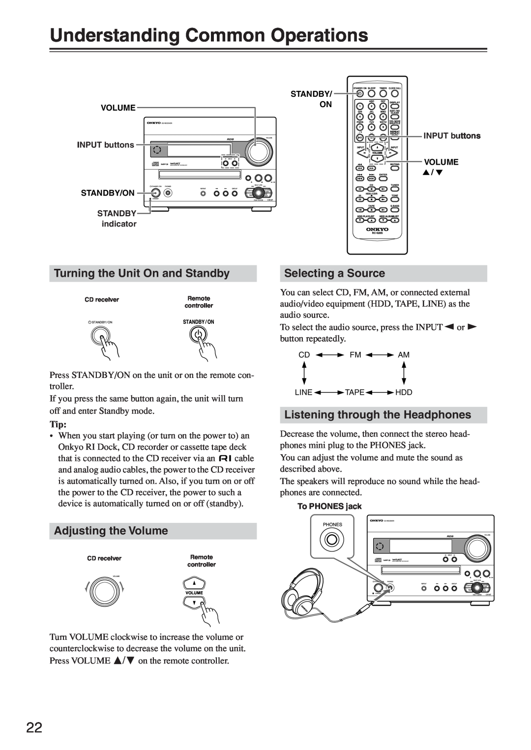 Onkyo CR-N7 Understanding Common Operations, Turning the Unit On and Standby, Selecting a Source, Adjusting the Volume 