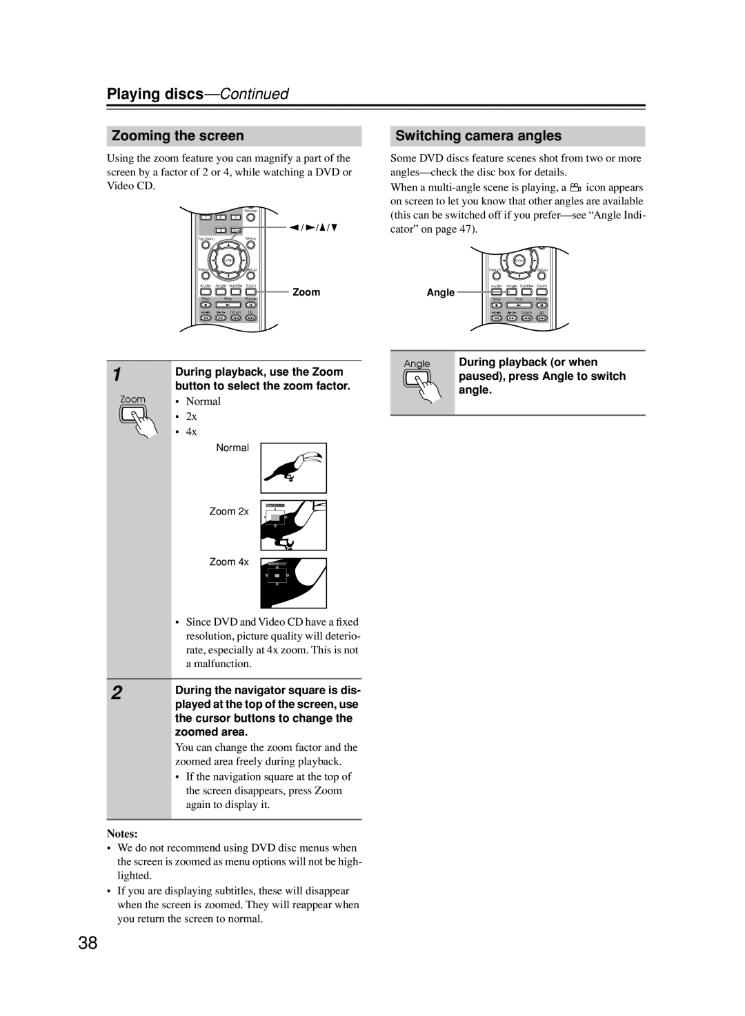 Onkyo DPS-5.5 instruction manual Zooming the screen, Switching camera angles 