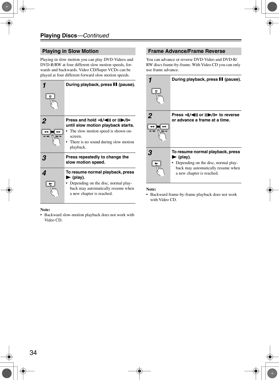 Onkyo DR-815 instruction manual Playing in Slow Motion, Frame Advance/Frame Reverse 