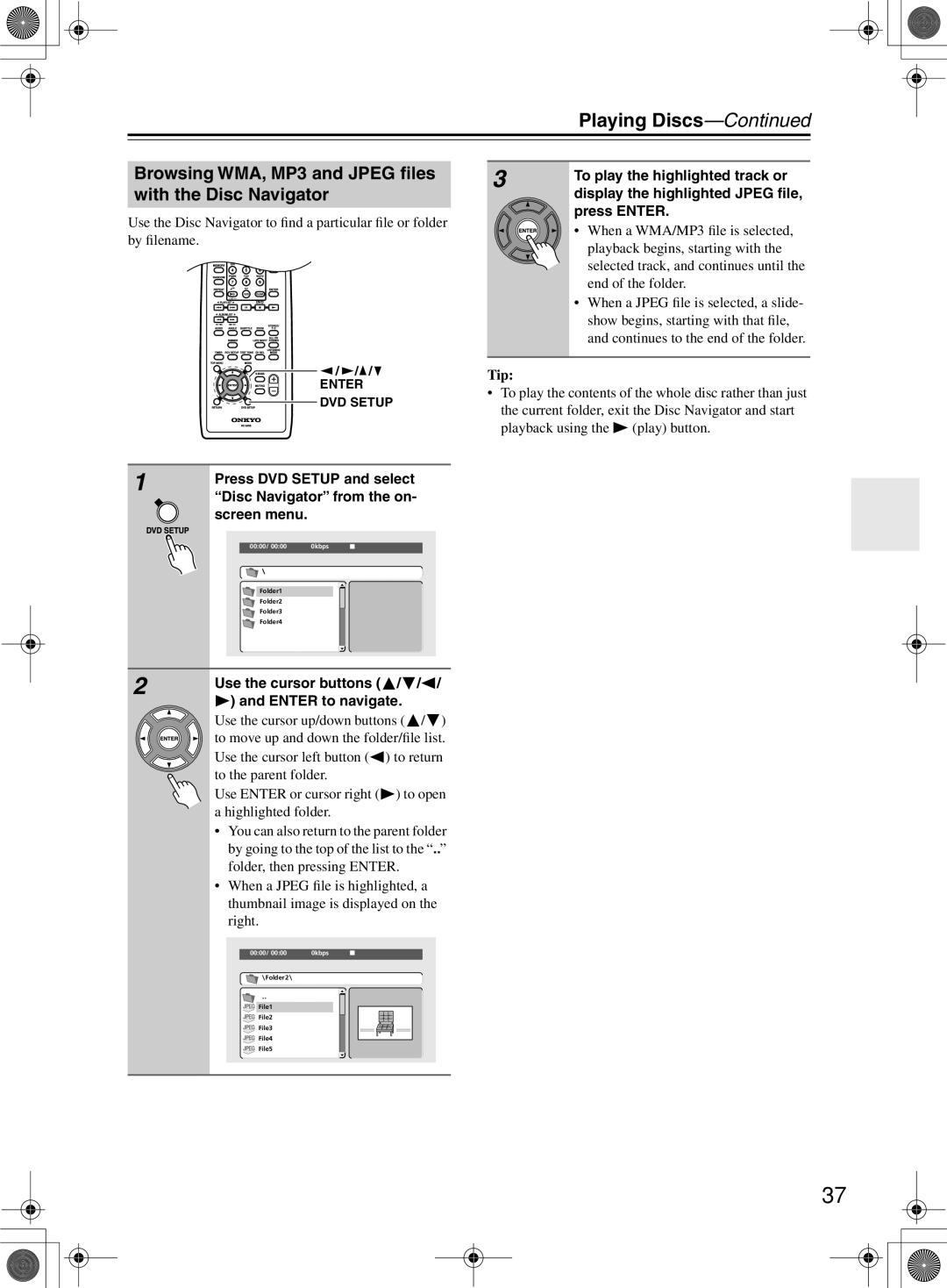 Onkyo DR-815 instruction manual Playing Discs, Browsing WMA, MP3 and Jpeg ﬁles, With the Disc Navigator 