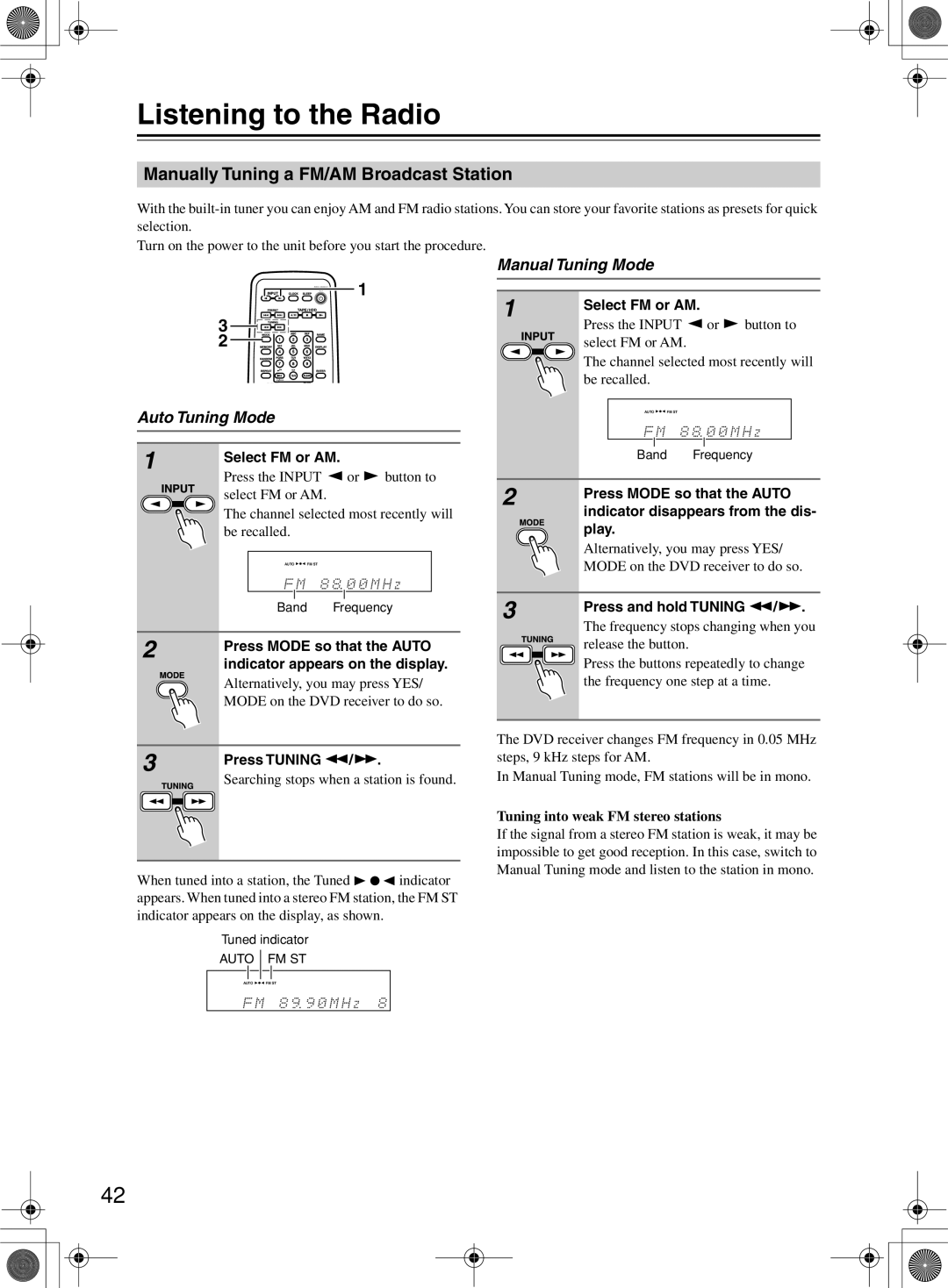 Onkyo DR-815 Listening to the Radio, Manually Tuning a FM/AM Broadcast Station, Auto Tuning Mode, Manual Tuning Mode 