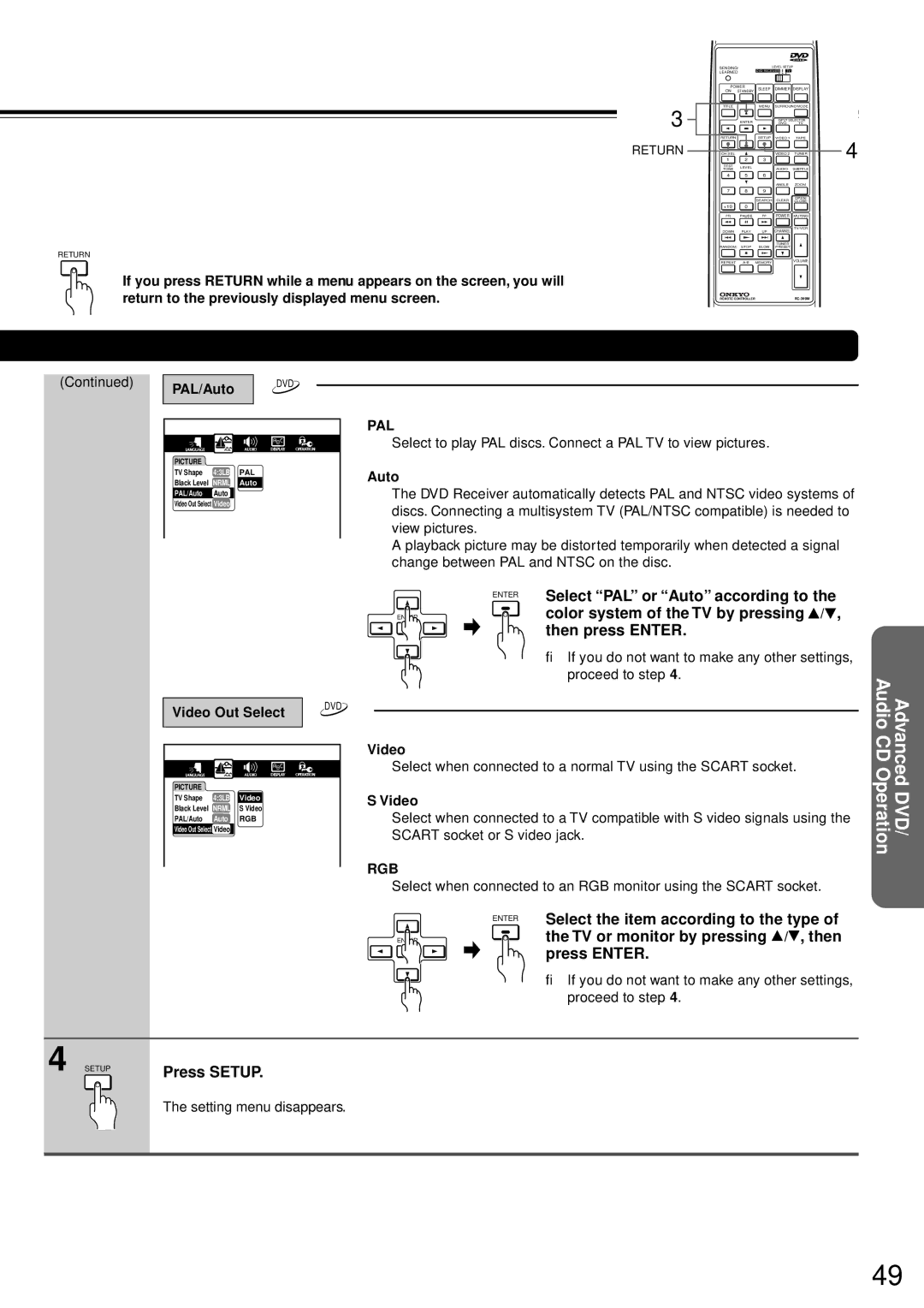 Onkyo DR-90 Select PAL or Auto according to, Color system of the TV by pressing, Select the item according to the type 