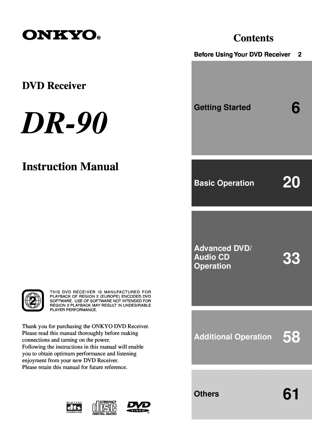Onkyo DR-90 instruction manual Contents, Getting Started, Others61, Before Using Your DVD Receiver, Basic Operation 